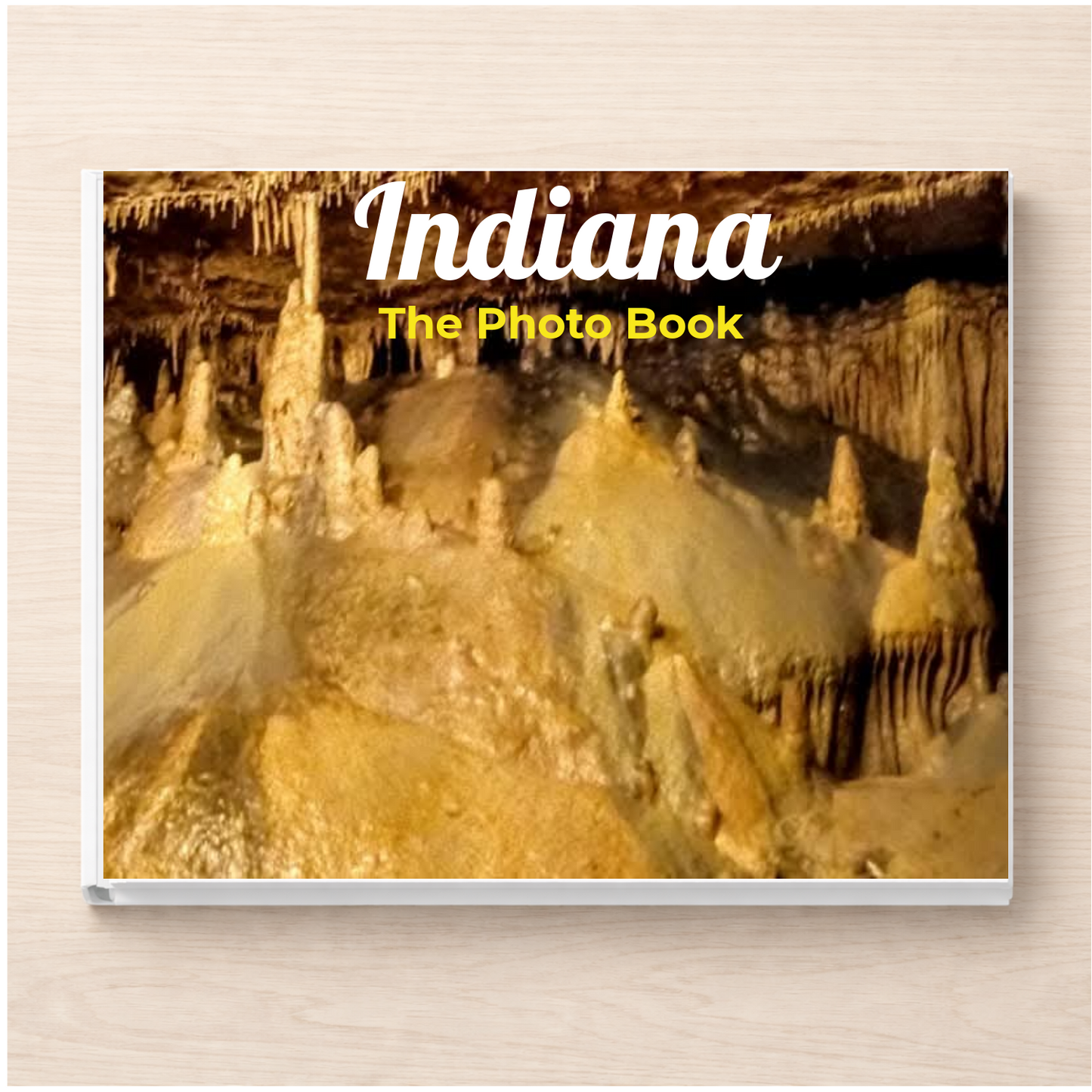 Indiana: The Photo Book