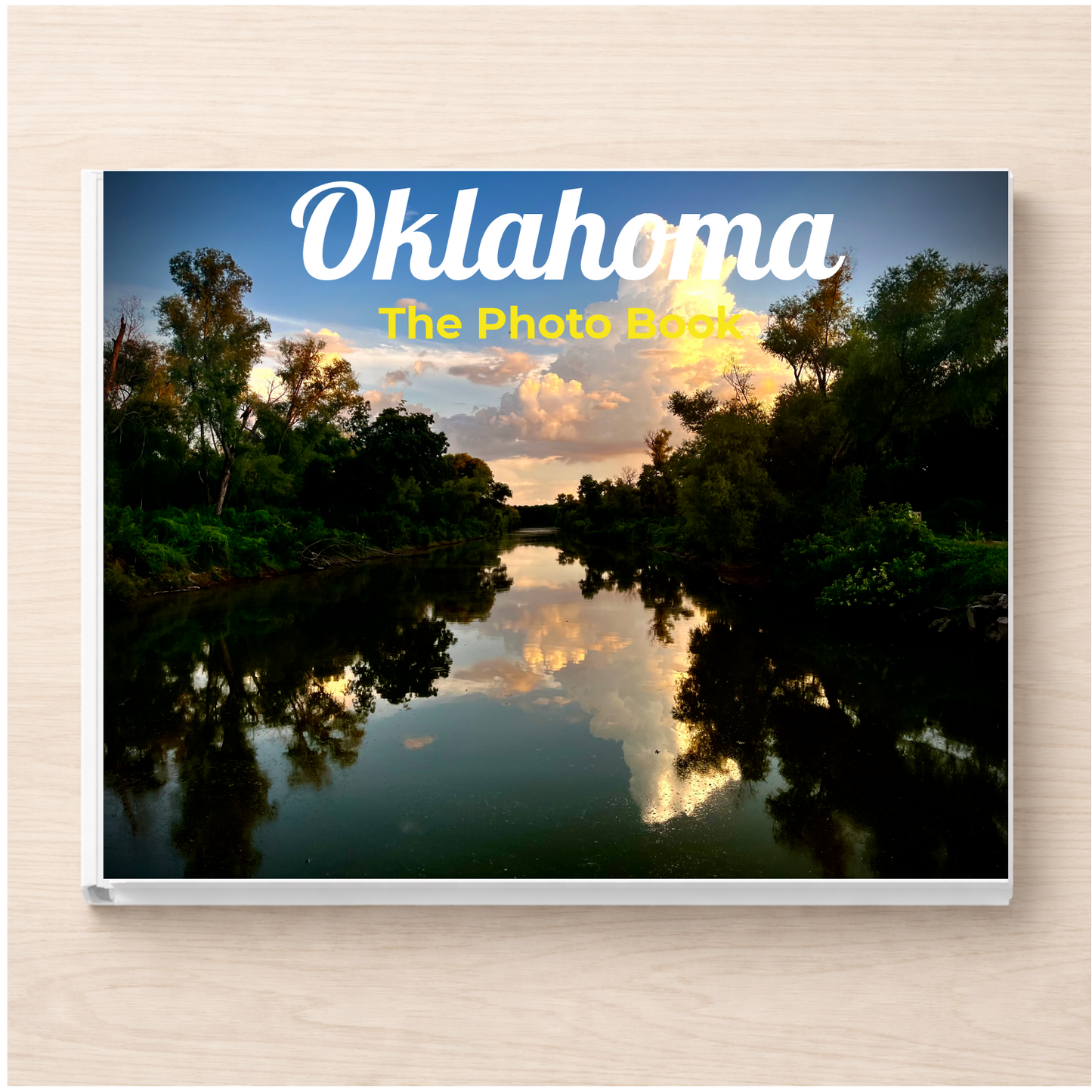 Oklahoma: The Photo Book