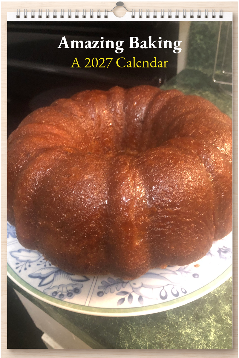 Amazing Baking: A 2027 Calendar