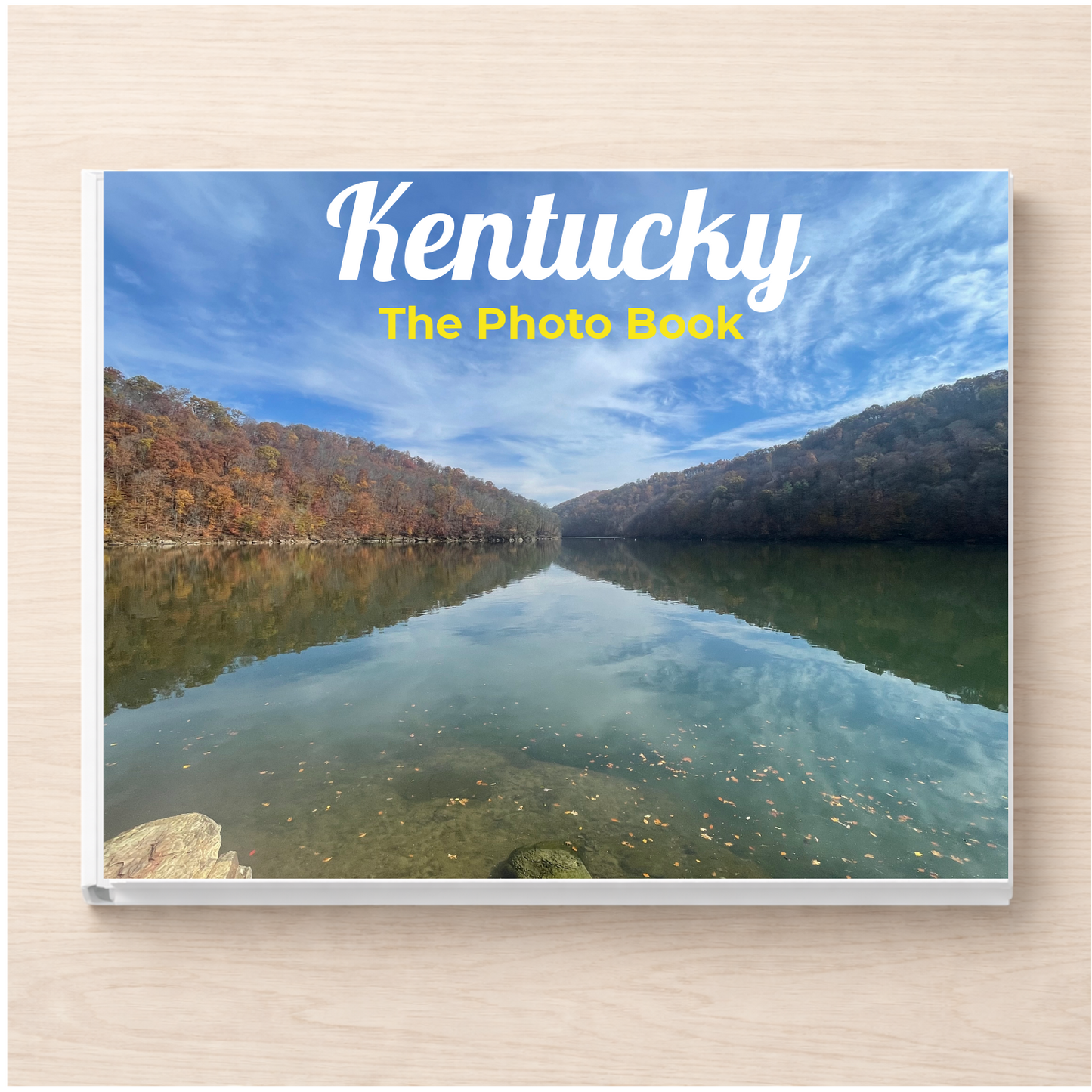 Kentucky: The Photo Book