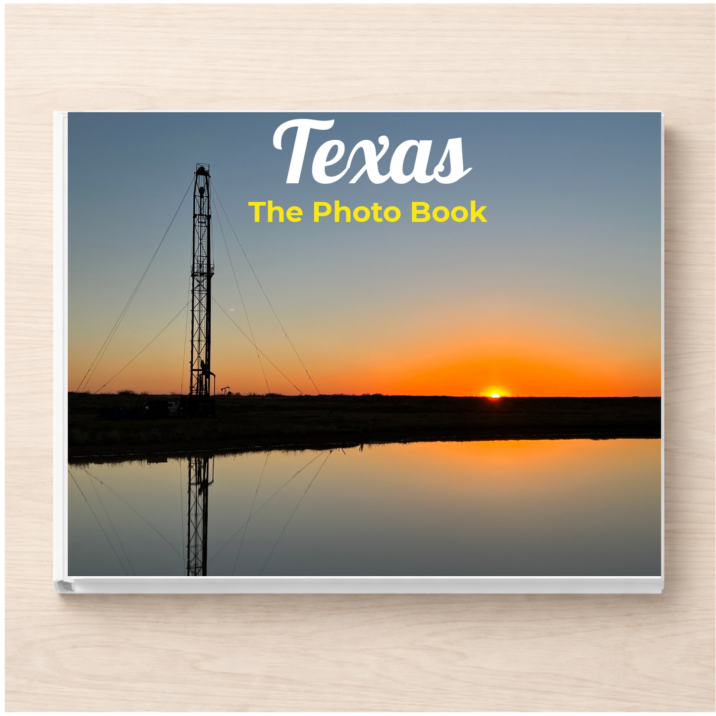 Texas: The Photo Book