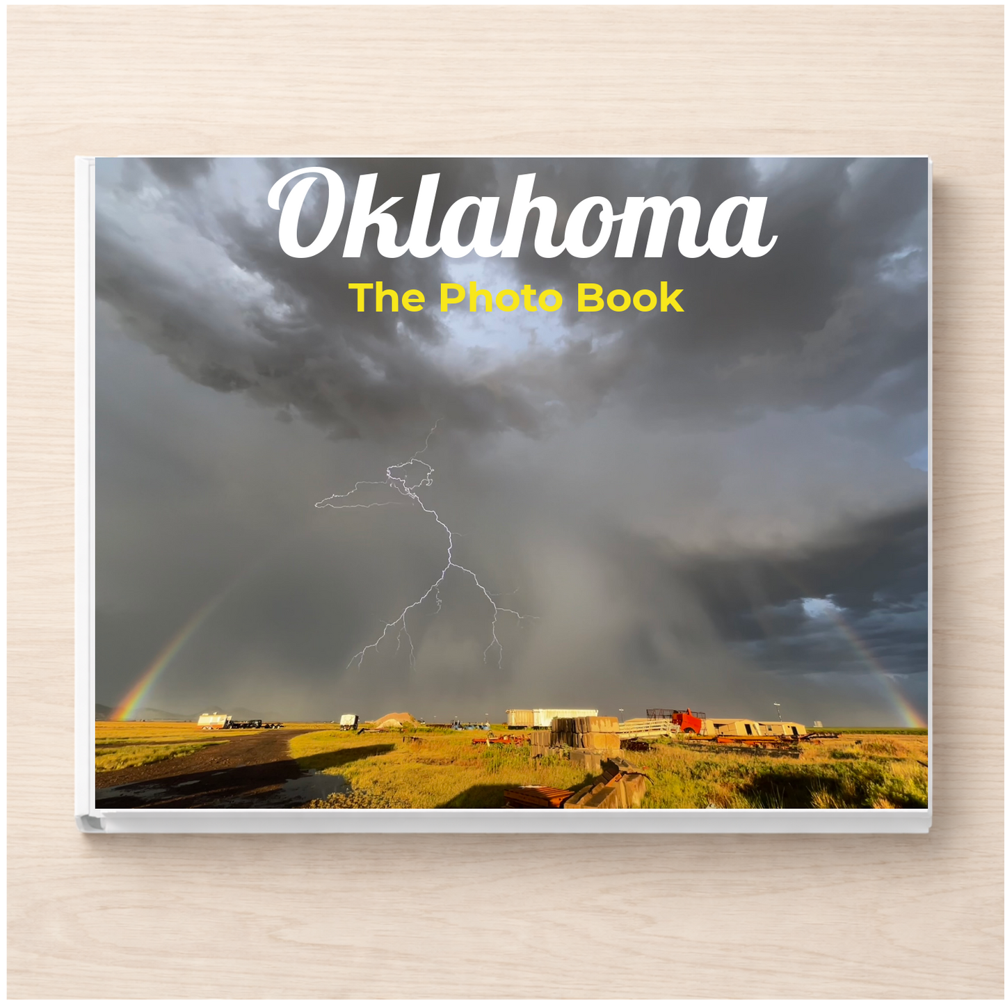 Oklahoma: The Photo Book