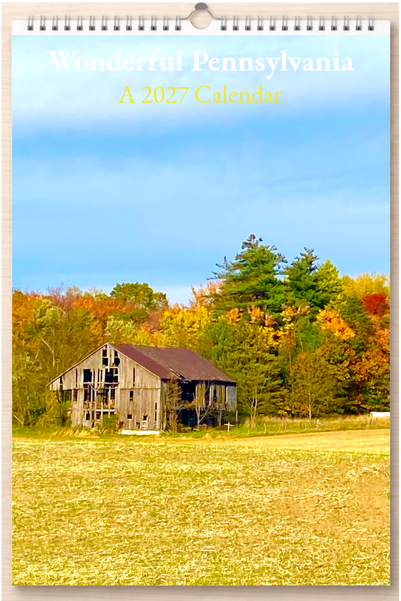 Wonderful Pennsylvania: A 2027 Calendar