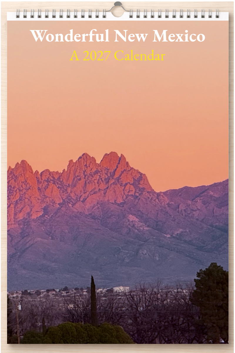 Wonderful New Mexico: A 2027 Calendar