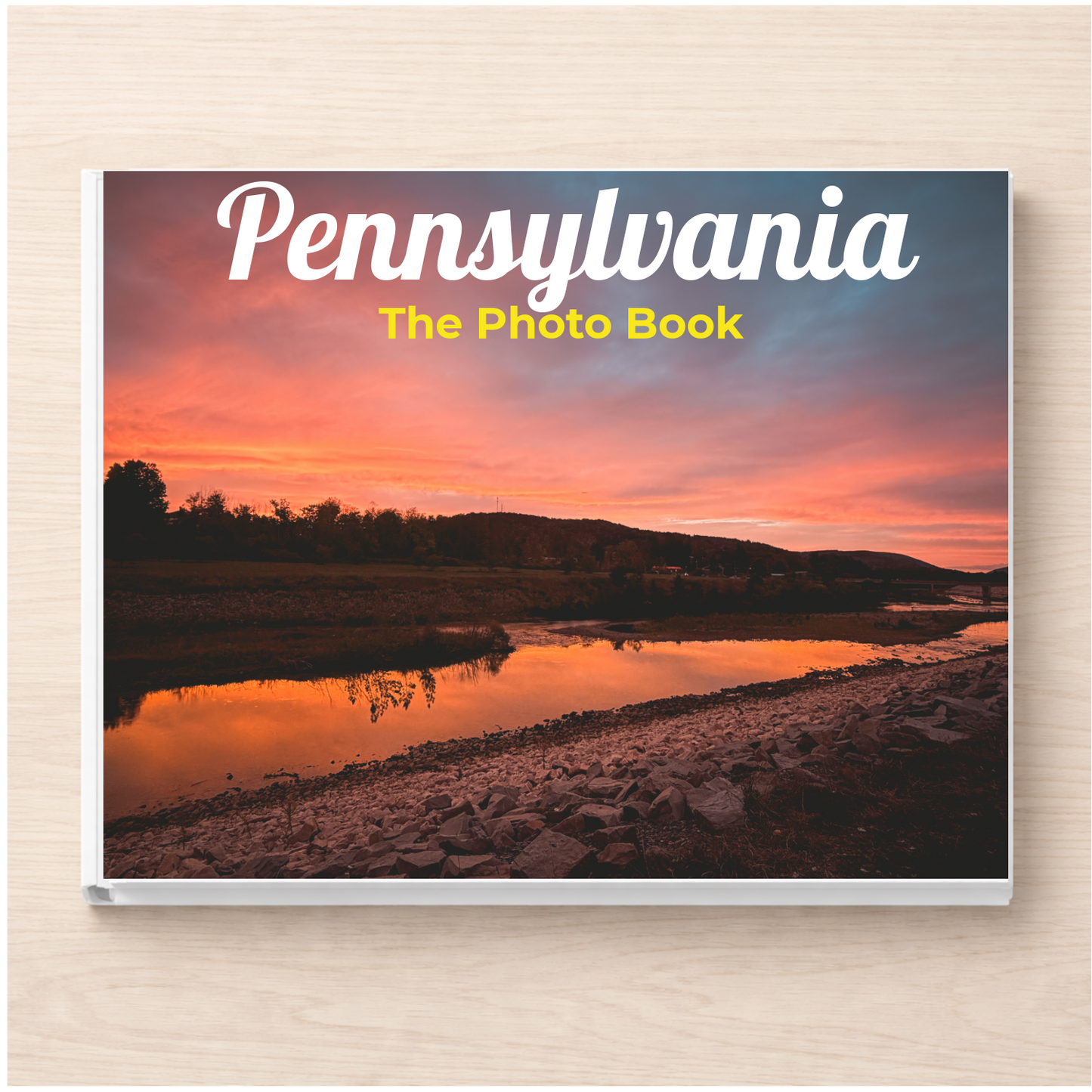 Pennsylvania: The Photo Book