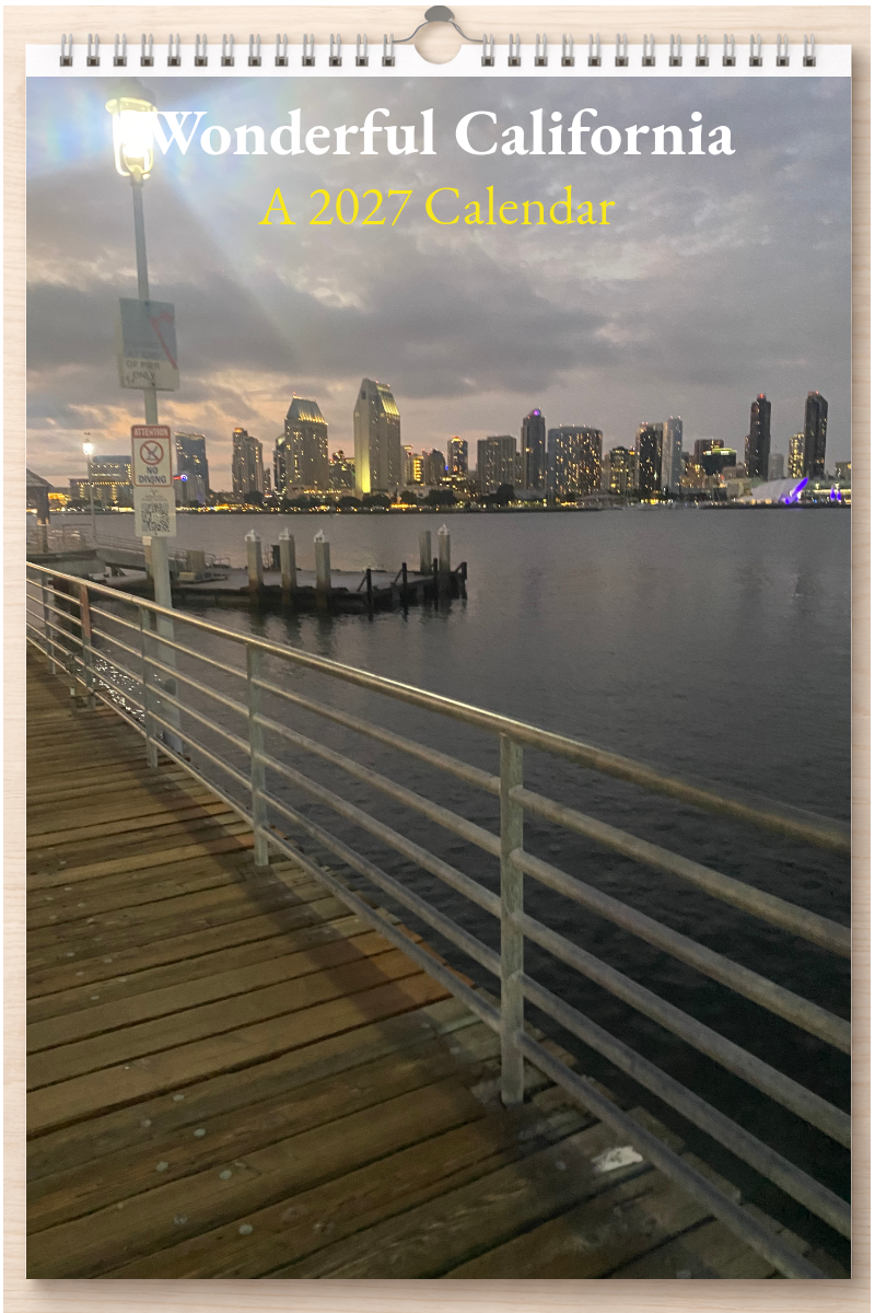 Wonderful California: A 2027 Calendar