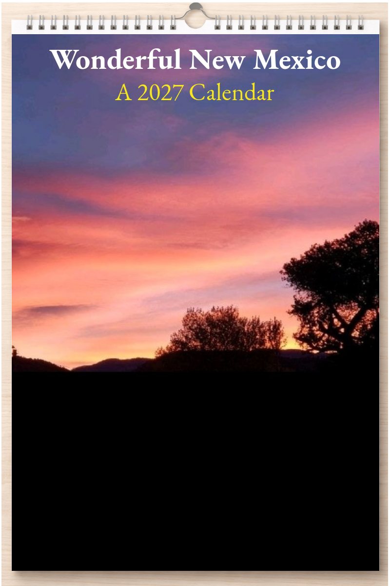 Wonderful New Mexico: A 2027 Calendar