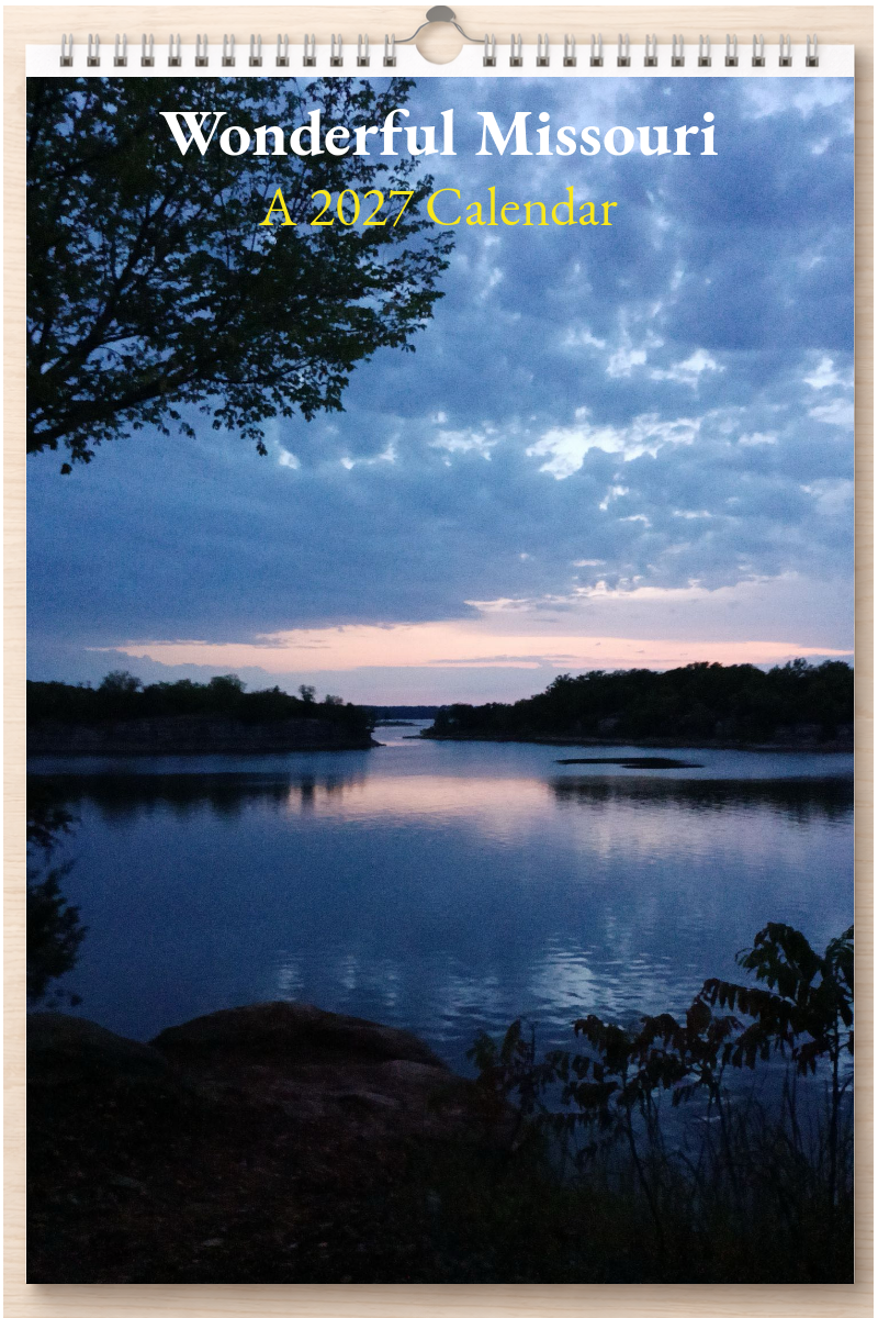 Wonderful Missouri: A 2027 Calendar