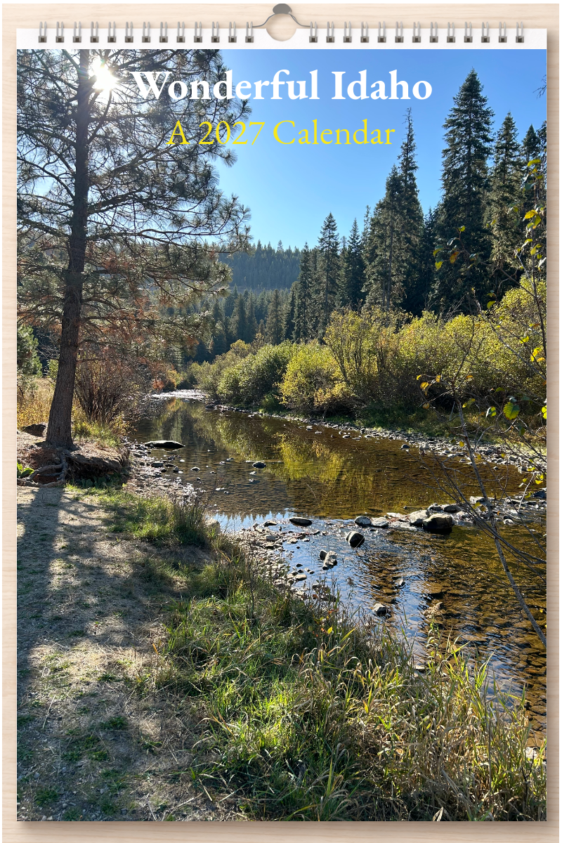 Wonderful Idaho: A 2027 Calendar