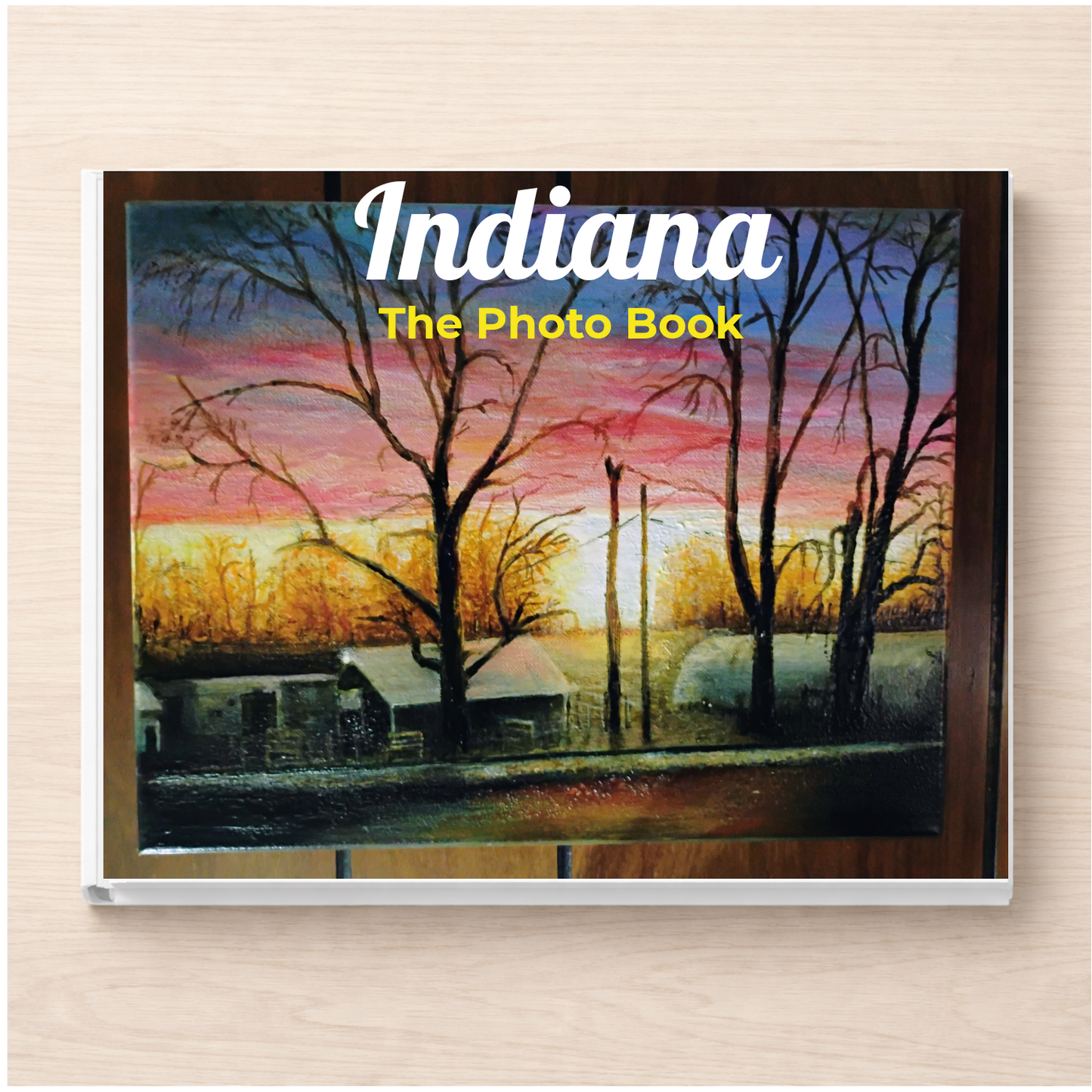 Indiana: The Photo Book