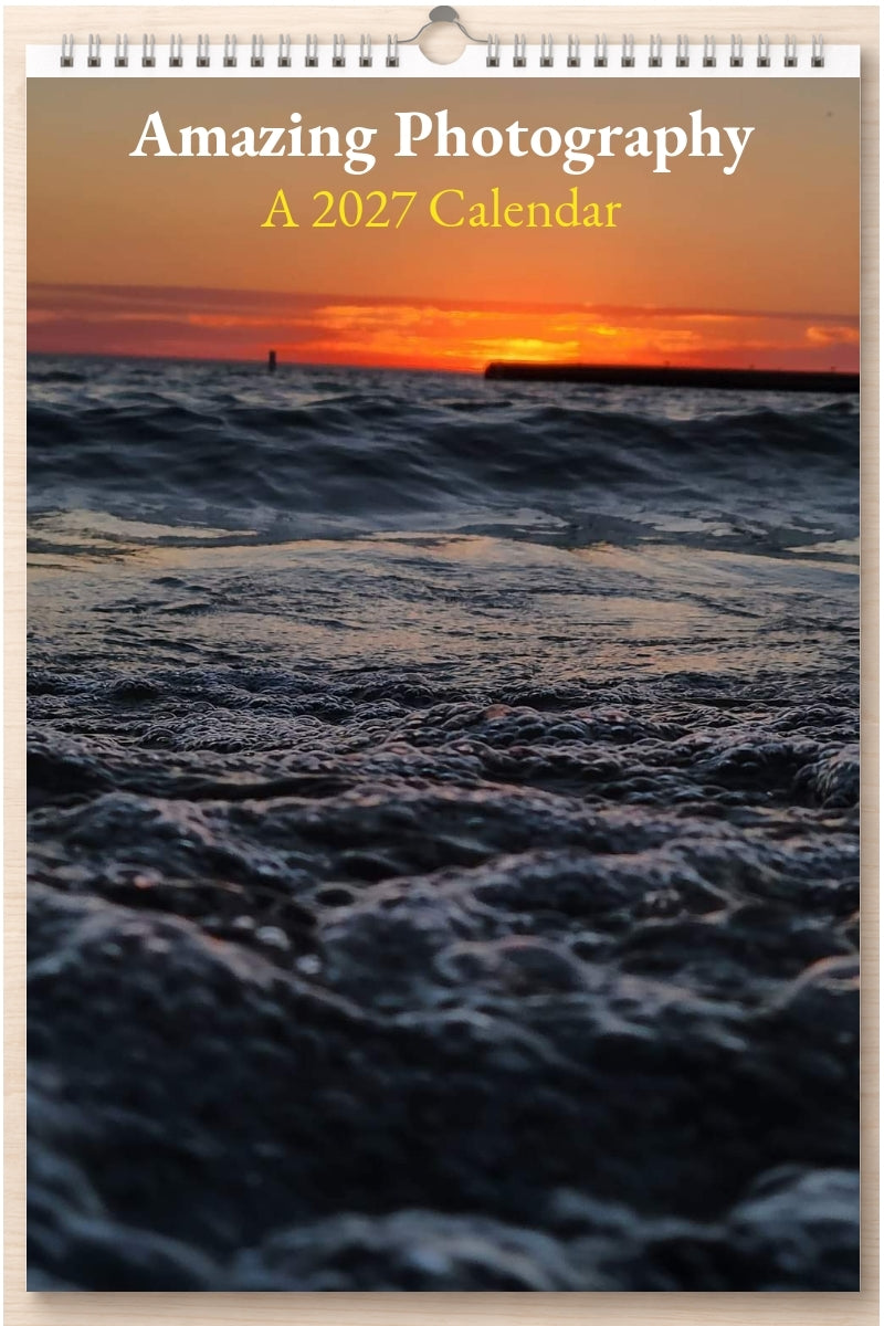 Amazing Photography: A 2027 Calendar