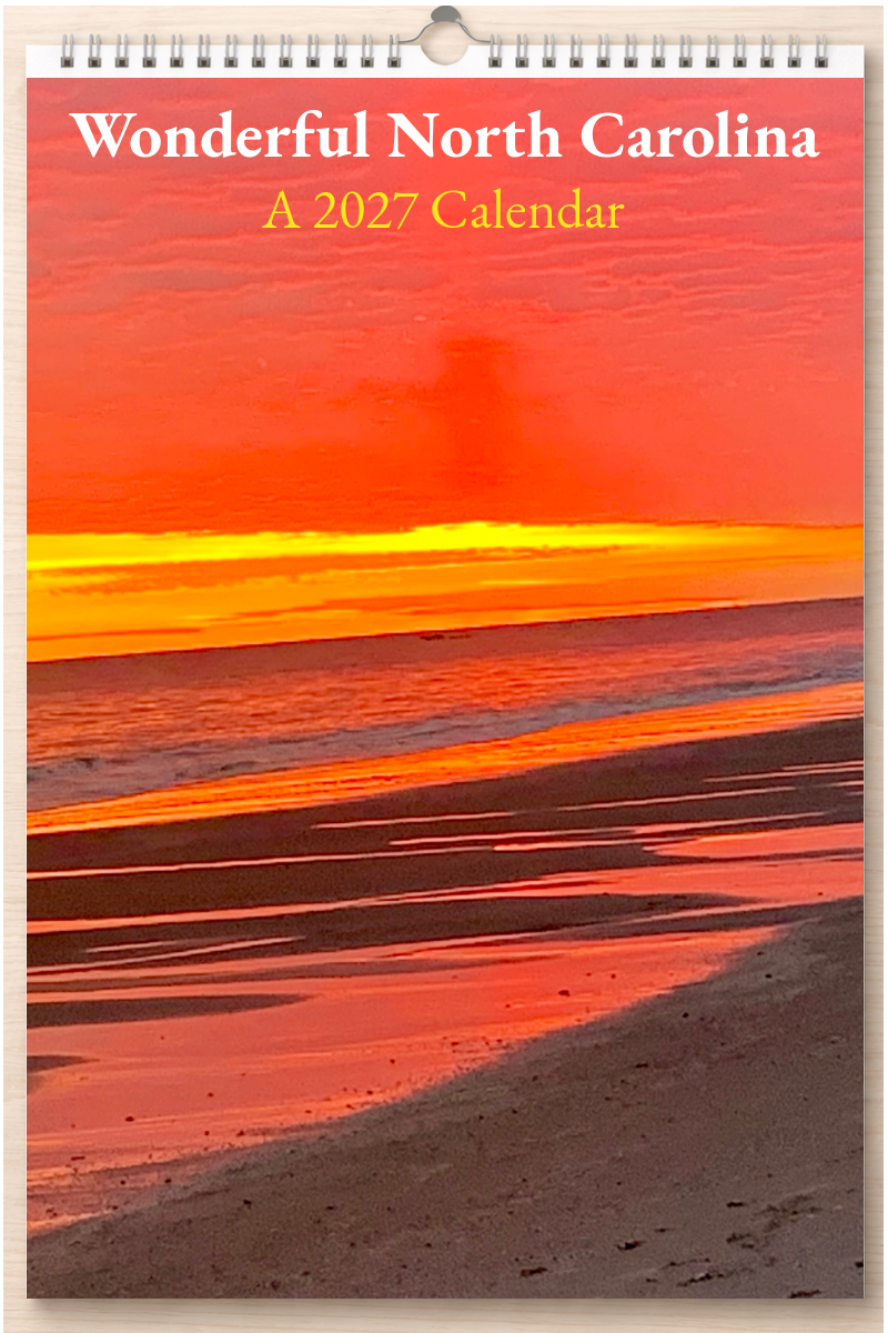 Wonderful North Carolina: A 2027 Calendar