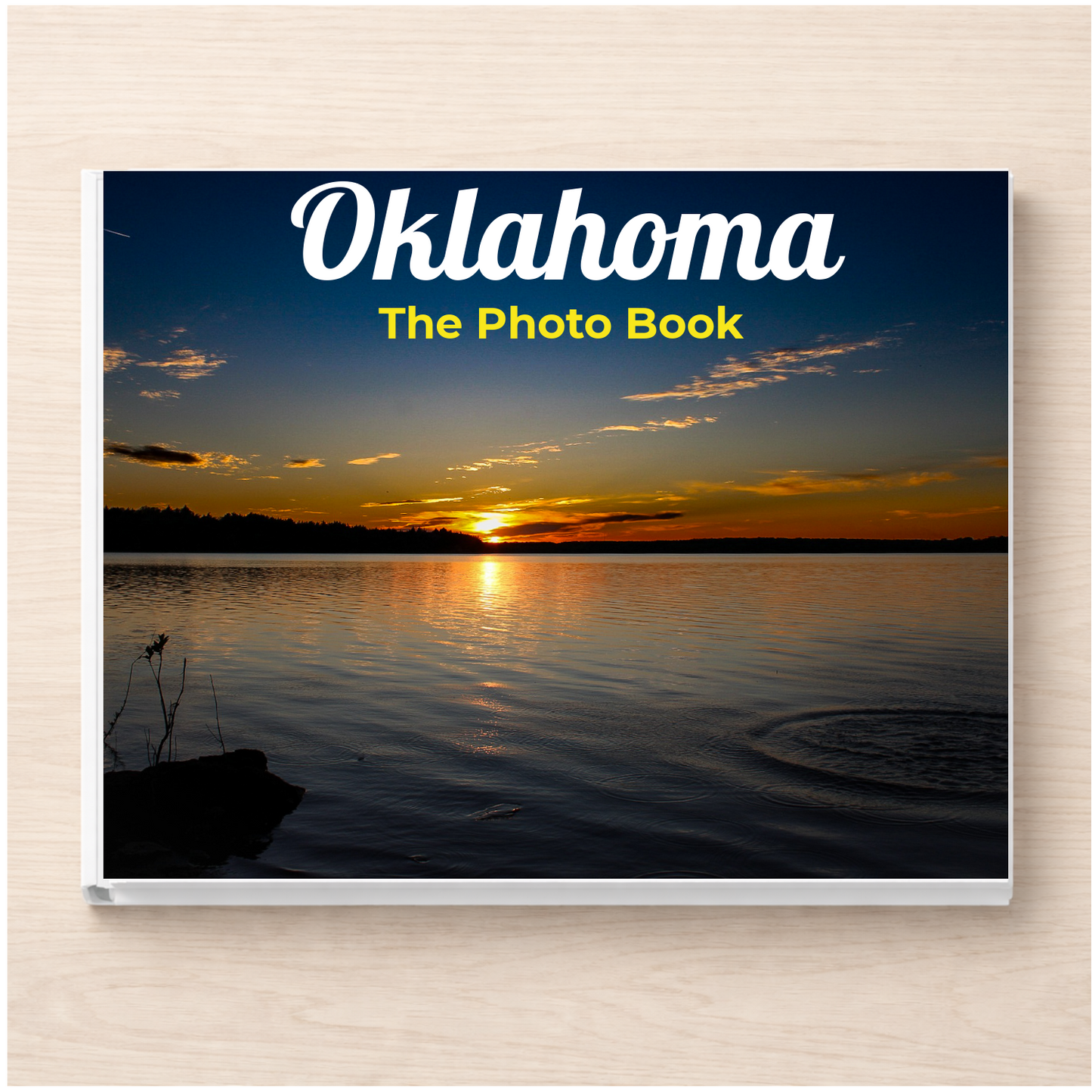 Oklahoma: The Photo Book