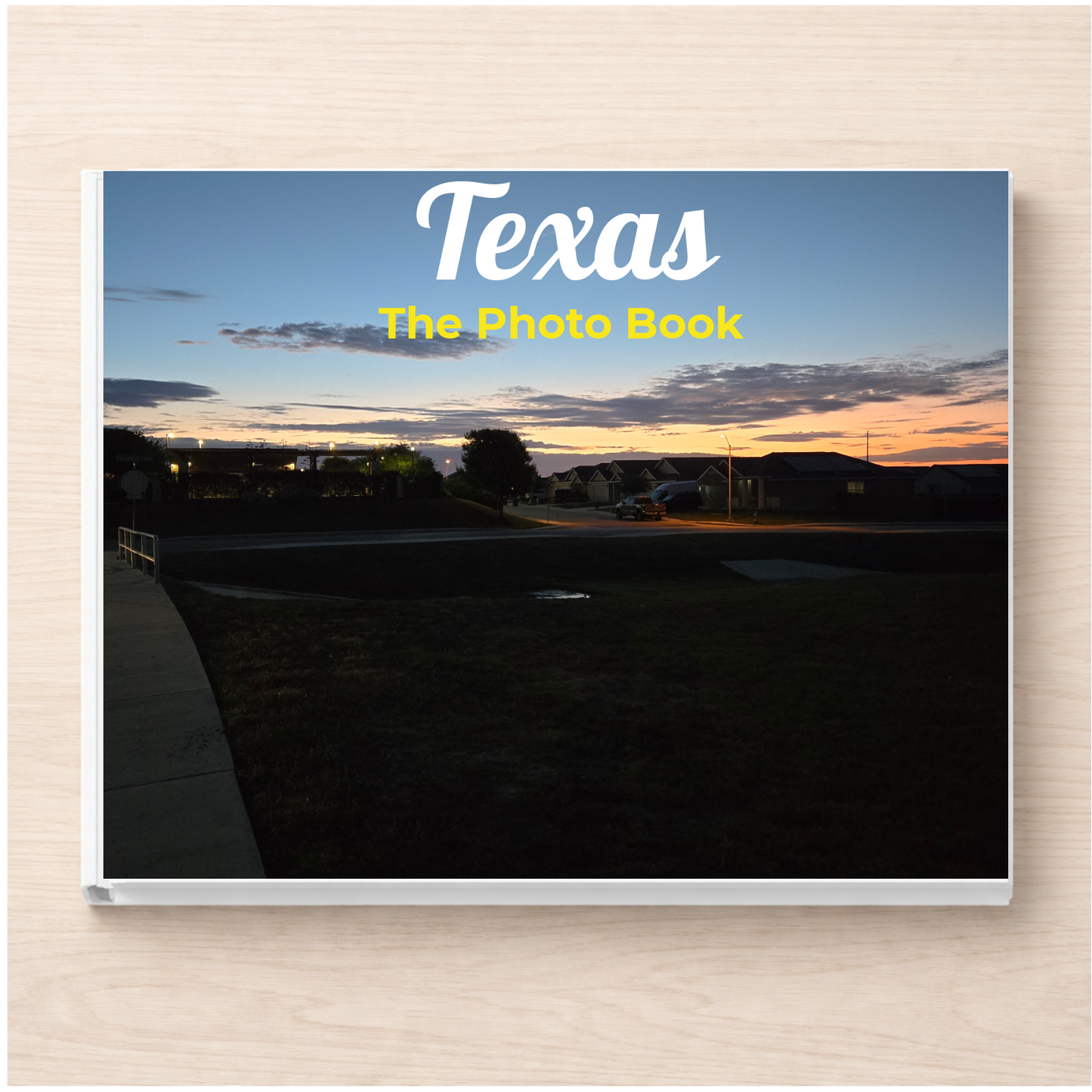 Texas: The Photo Book