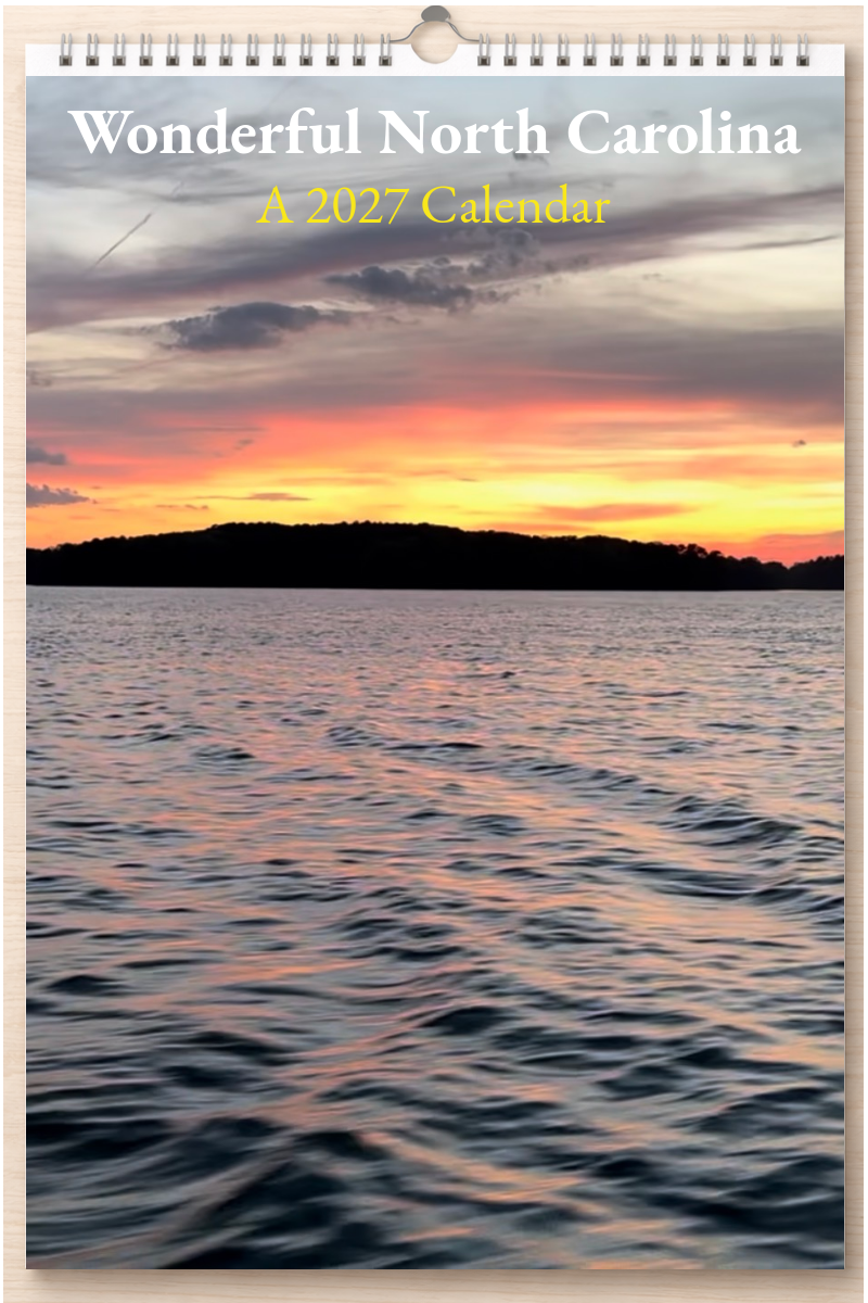 Wonderful North Carolina: A 2027 Calendar
