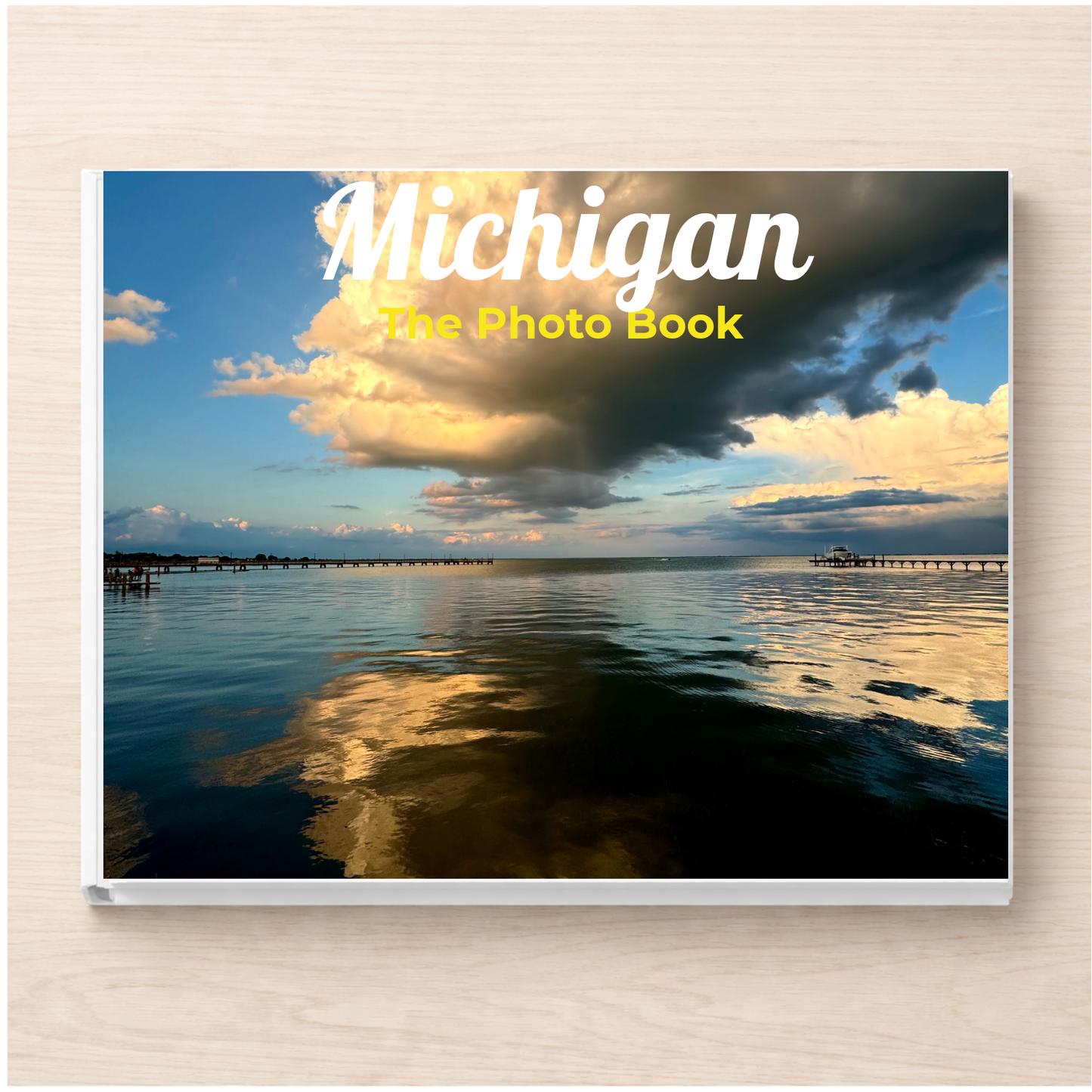 Michigan: The Photo Book