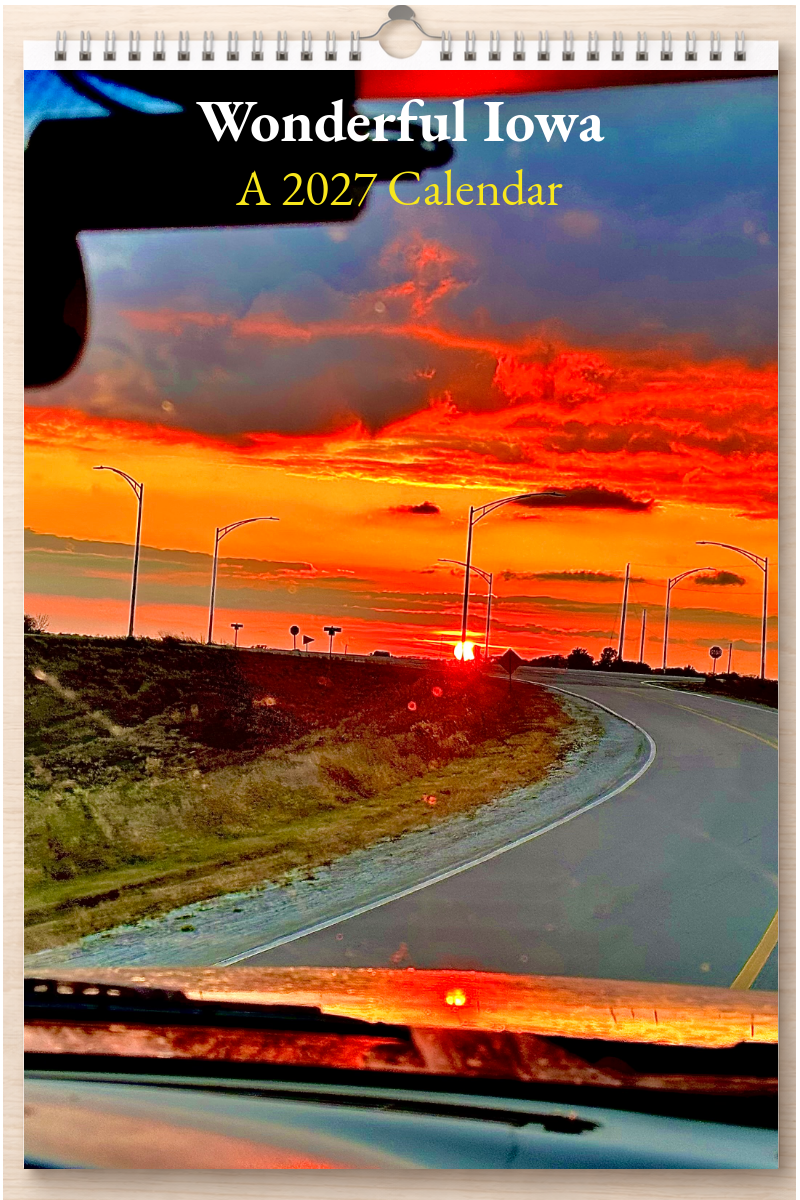 Wonderful Iowa: A 2027 Calendar