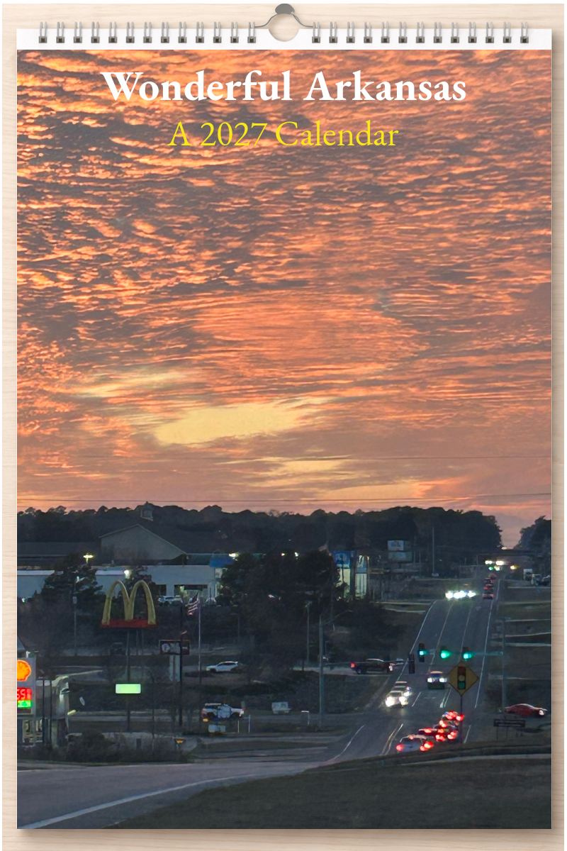 Wonderful Arkansas: A 2027 Calendar