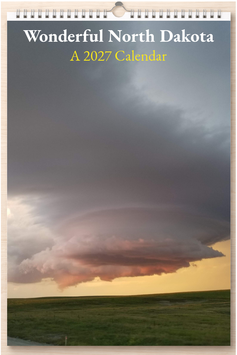 Wonderful North Dakota: A 2027 Calendar