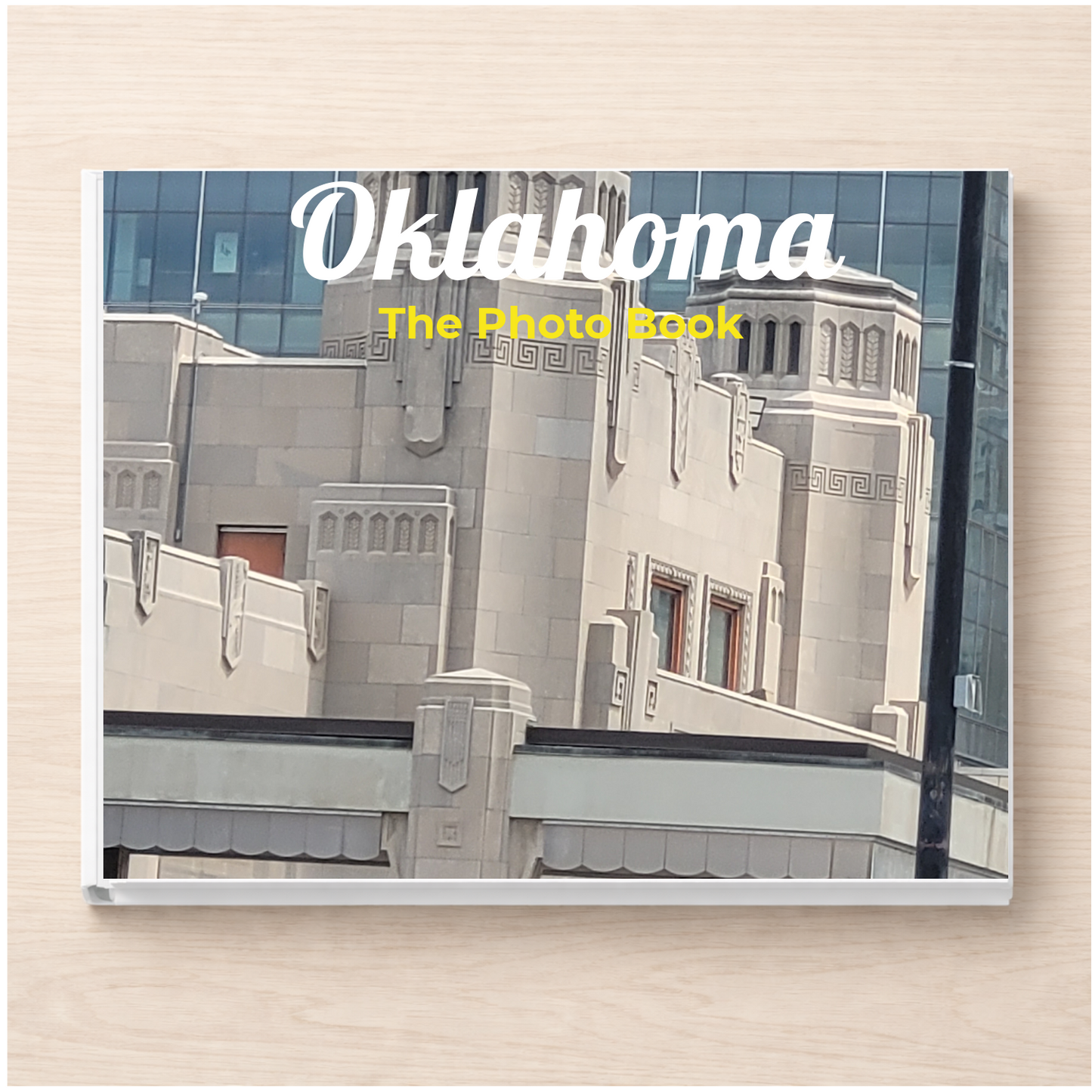 Oklahoma: The Photo Book