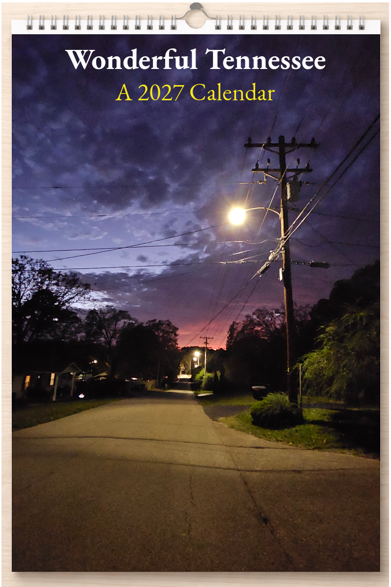 Wonderful Tennessee: A 2027 Calendar