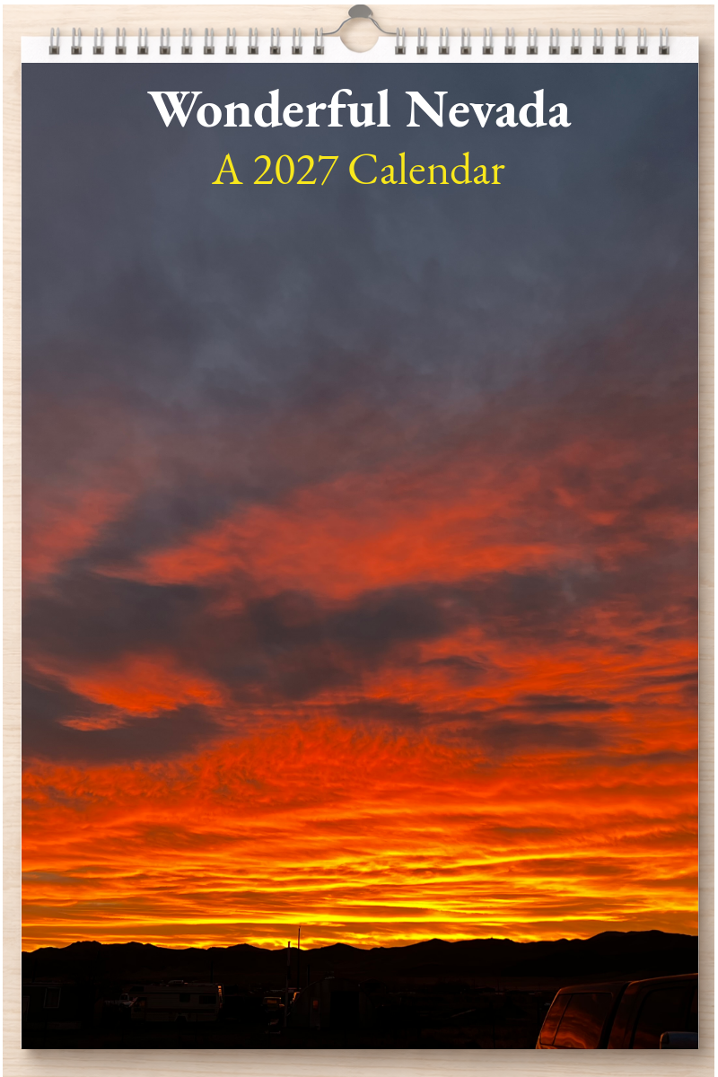 Wonderful Nevada: A 2027 Calendar