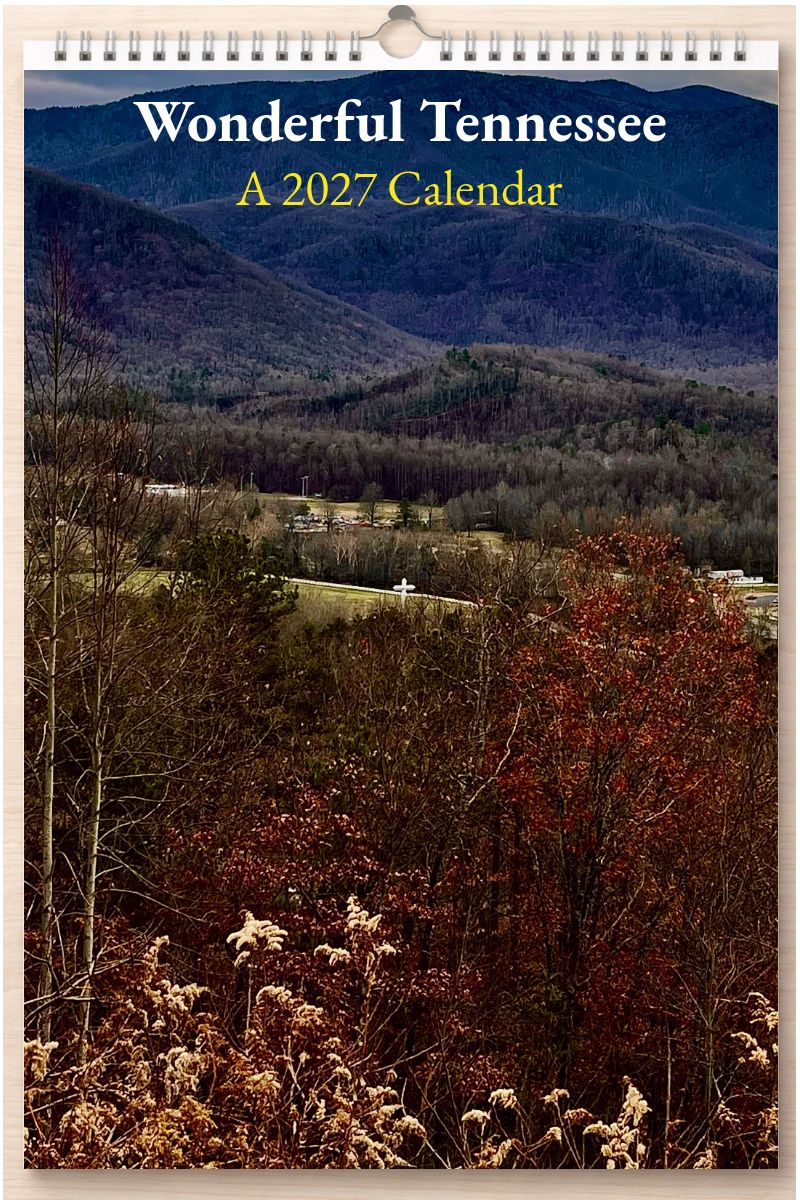 Wonderful Tennessee: A 2027 Calendar