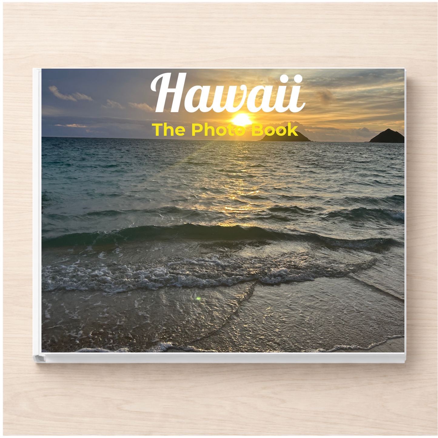 Hawaii: The Photo Book