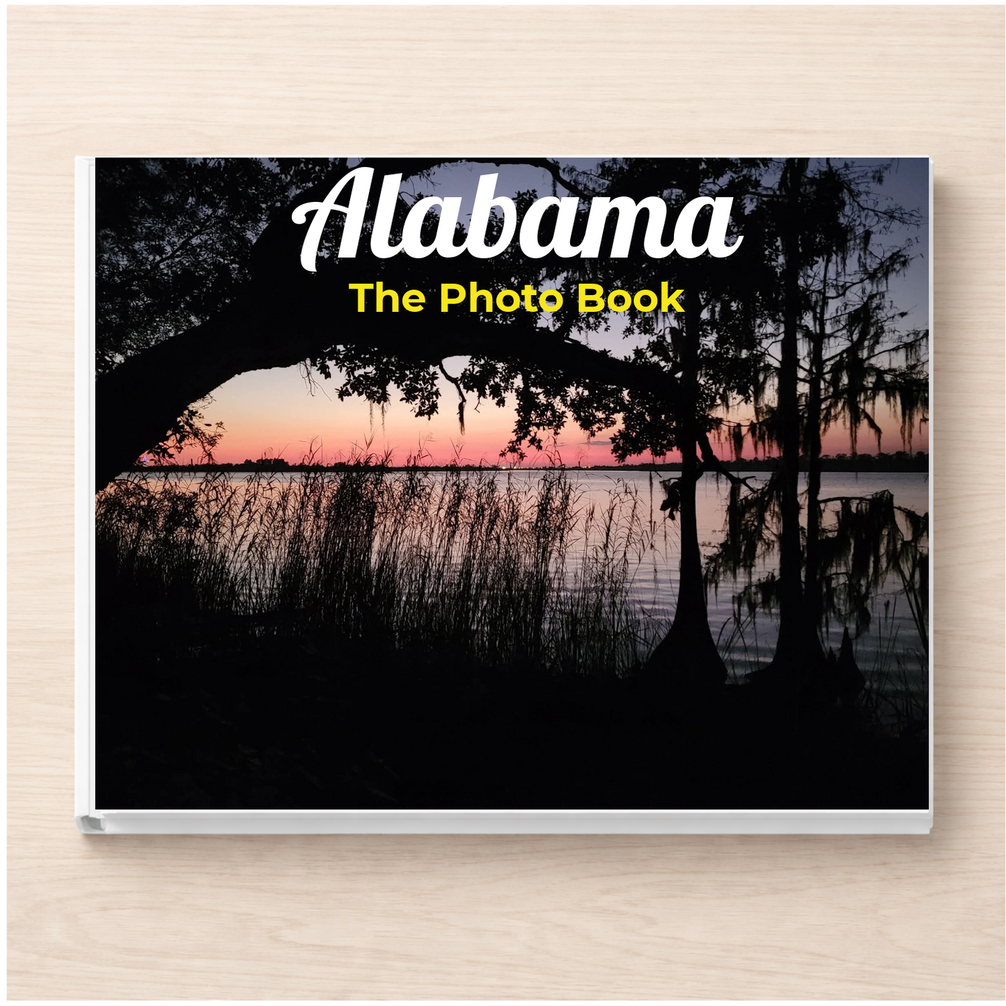 Alabama: The Photo Book