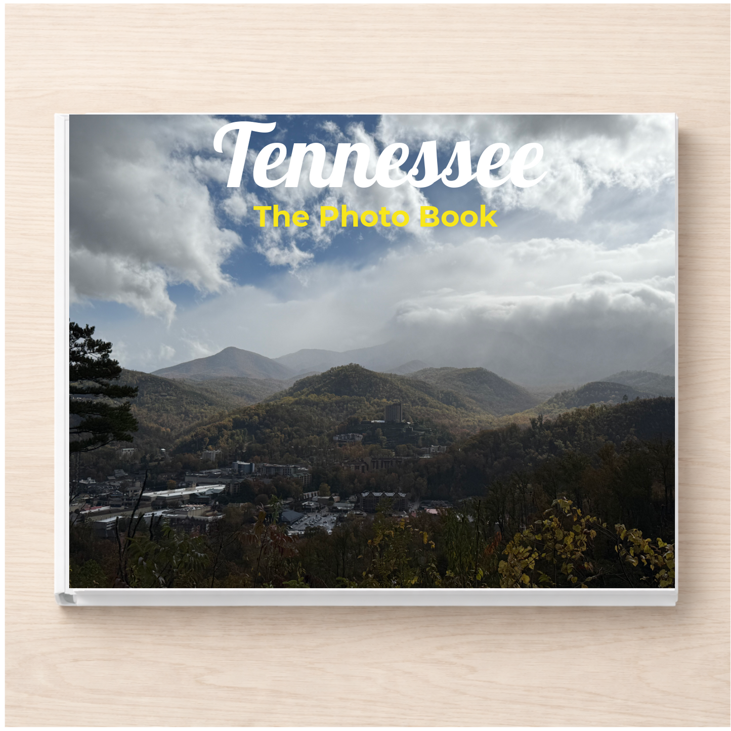 Tennessee: The Photo Book