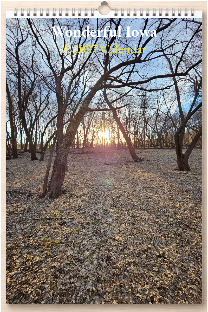 Wonderful Iowa: A 2027 Calendar