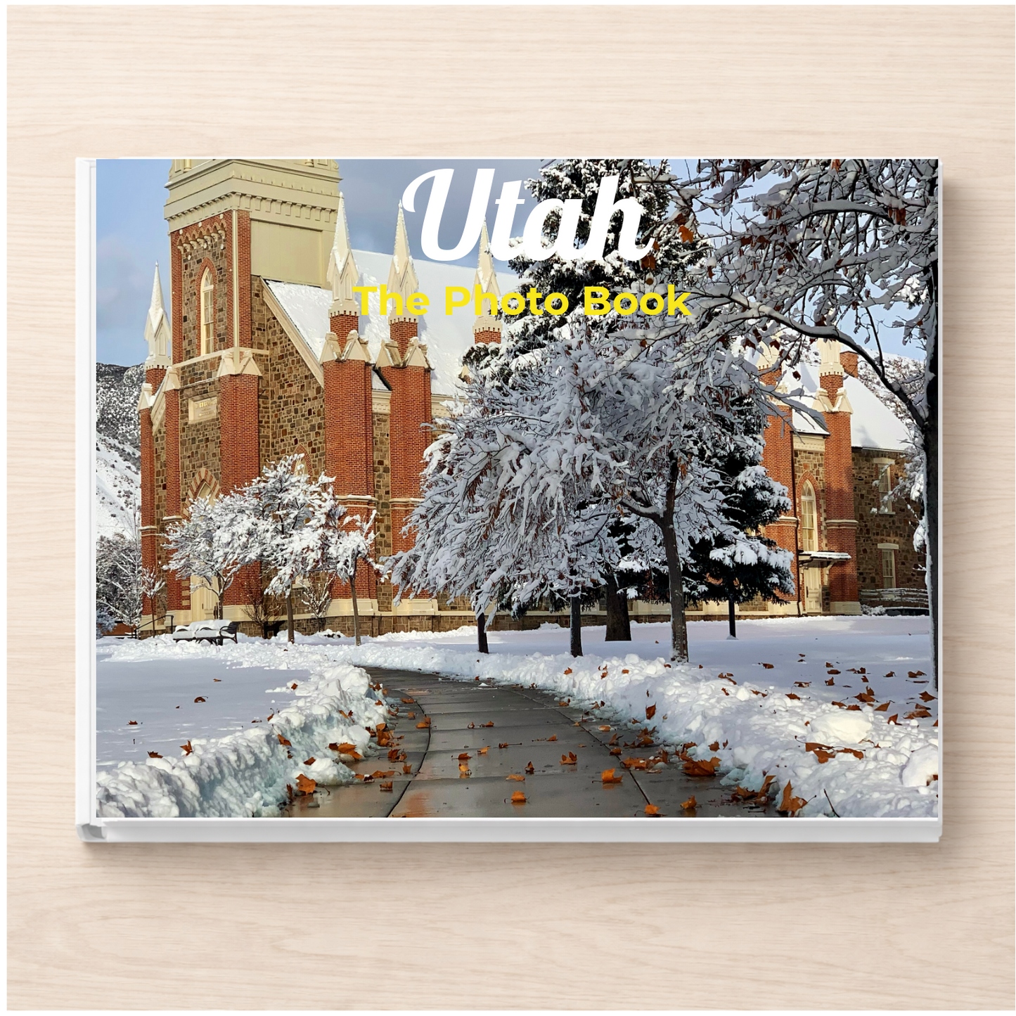 Utah: The Photo Book