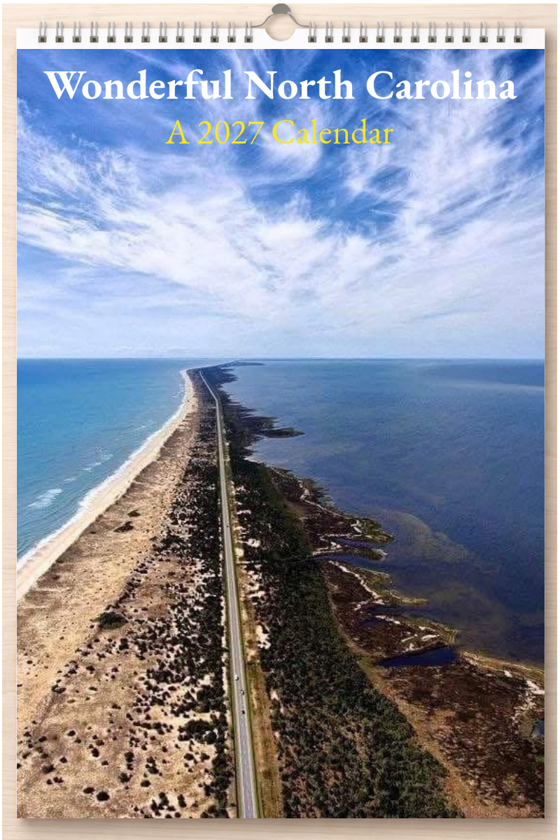 Wonderful North Carolina: A 2027 Calendar
