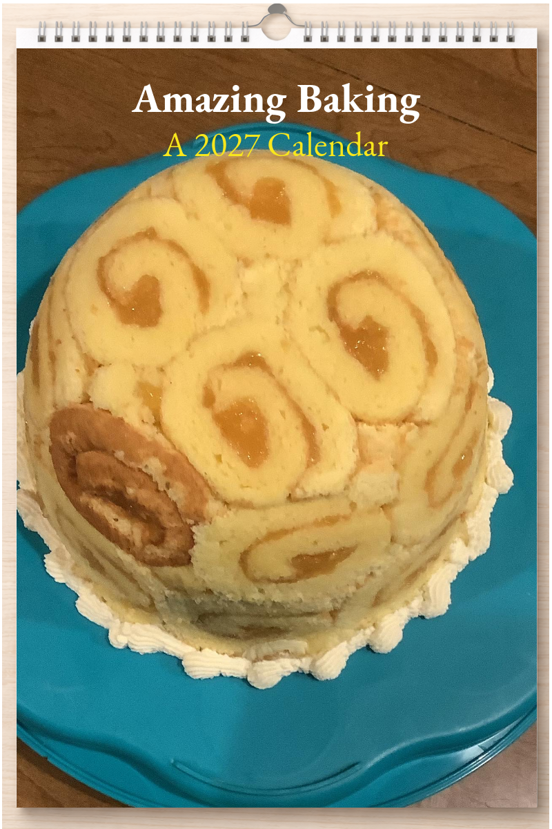 Amazing Baking: A 2027 Calendar