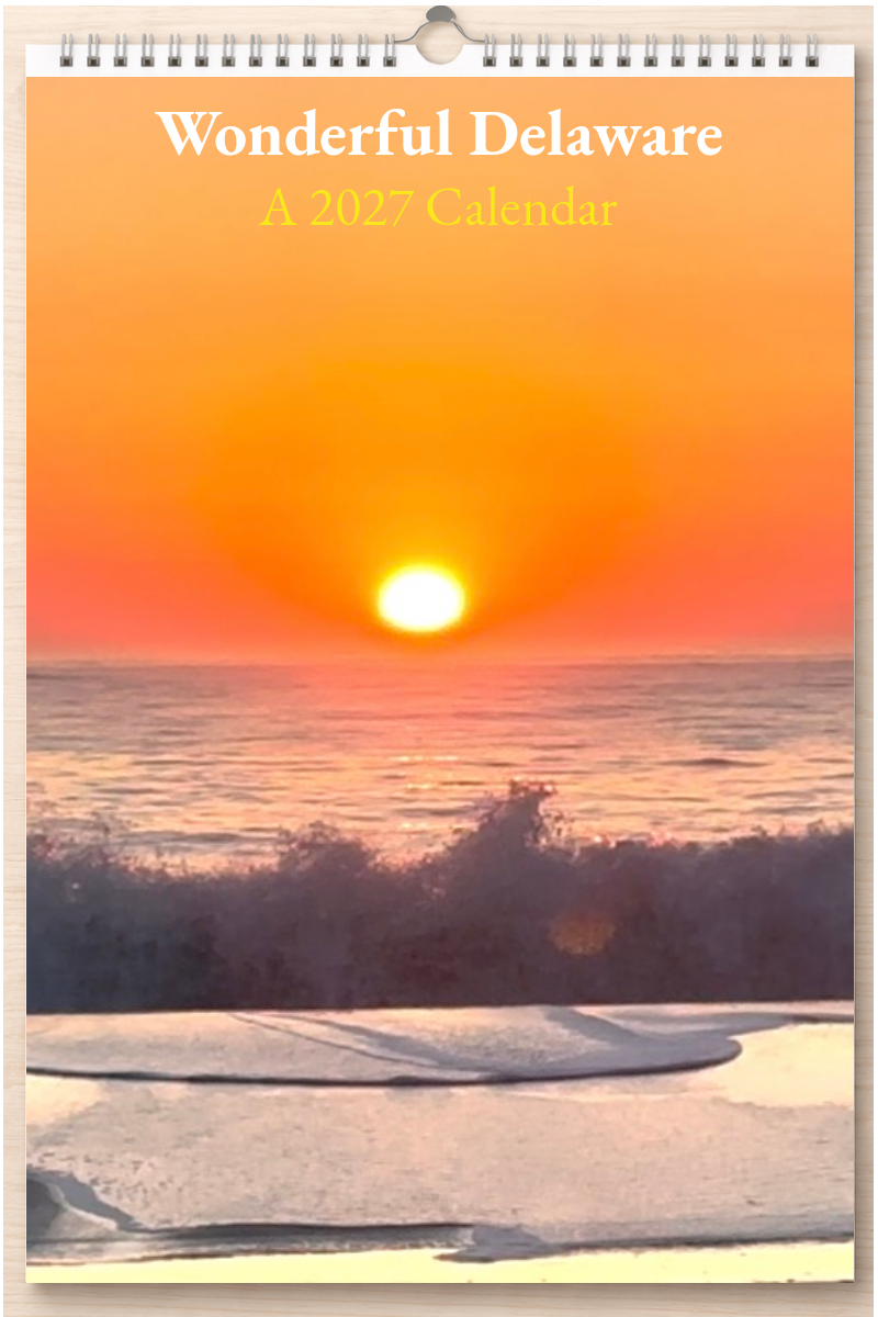 Wonderful Delaware: A 2027 Calendar
