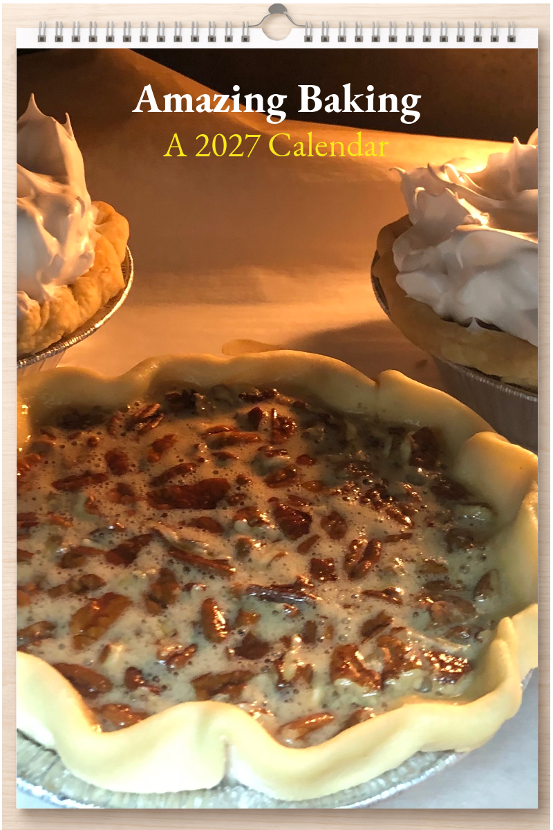 Amazing Baking: A 2027 Calendar