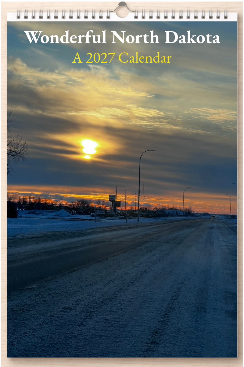 Wonderful North Dakota: A 2027 Calendar