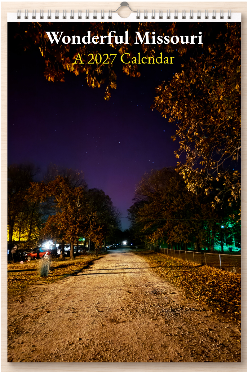 Wonderful Missouri: A 2027 Calendar