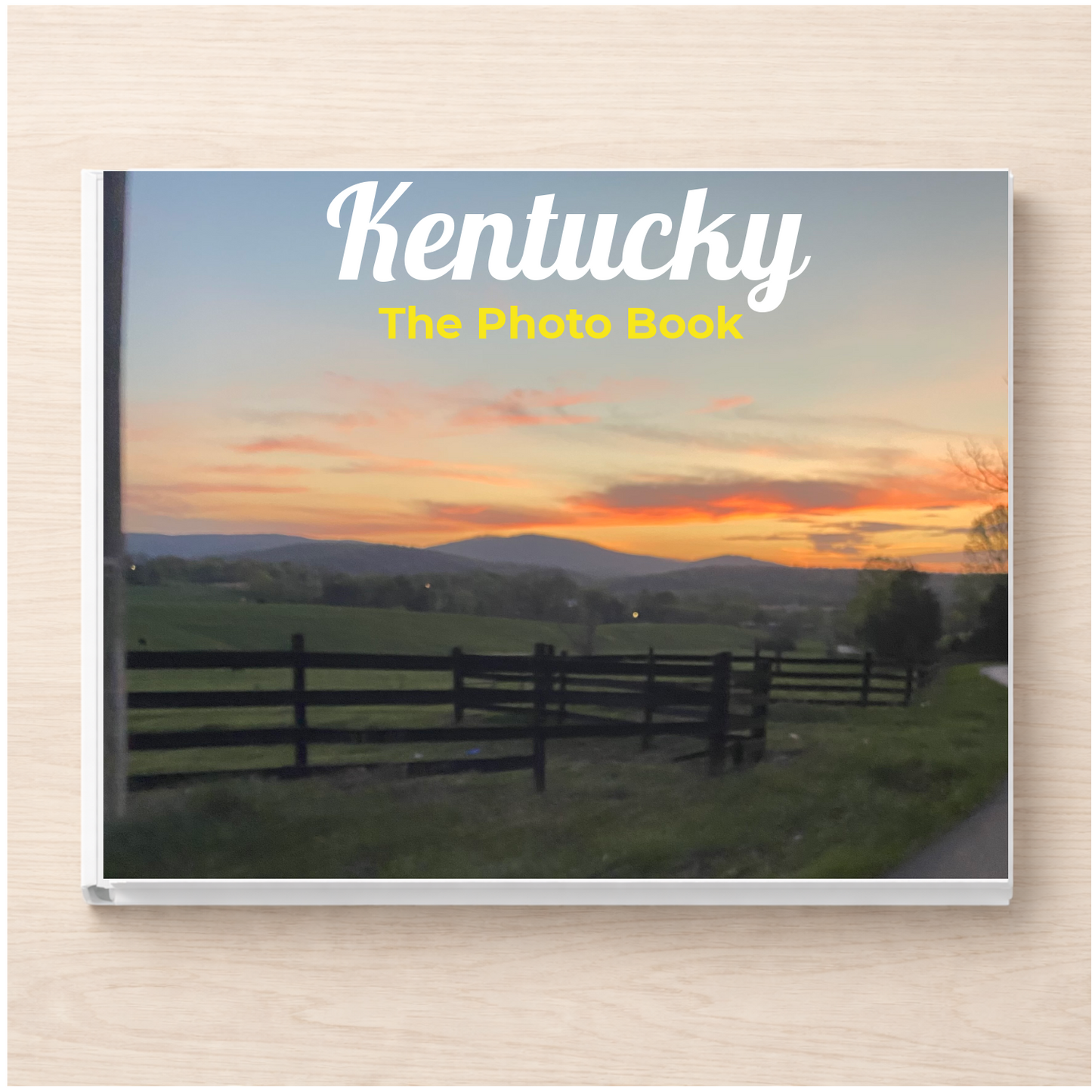 Kentucky: The Photo Book