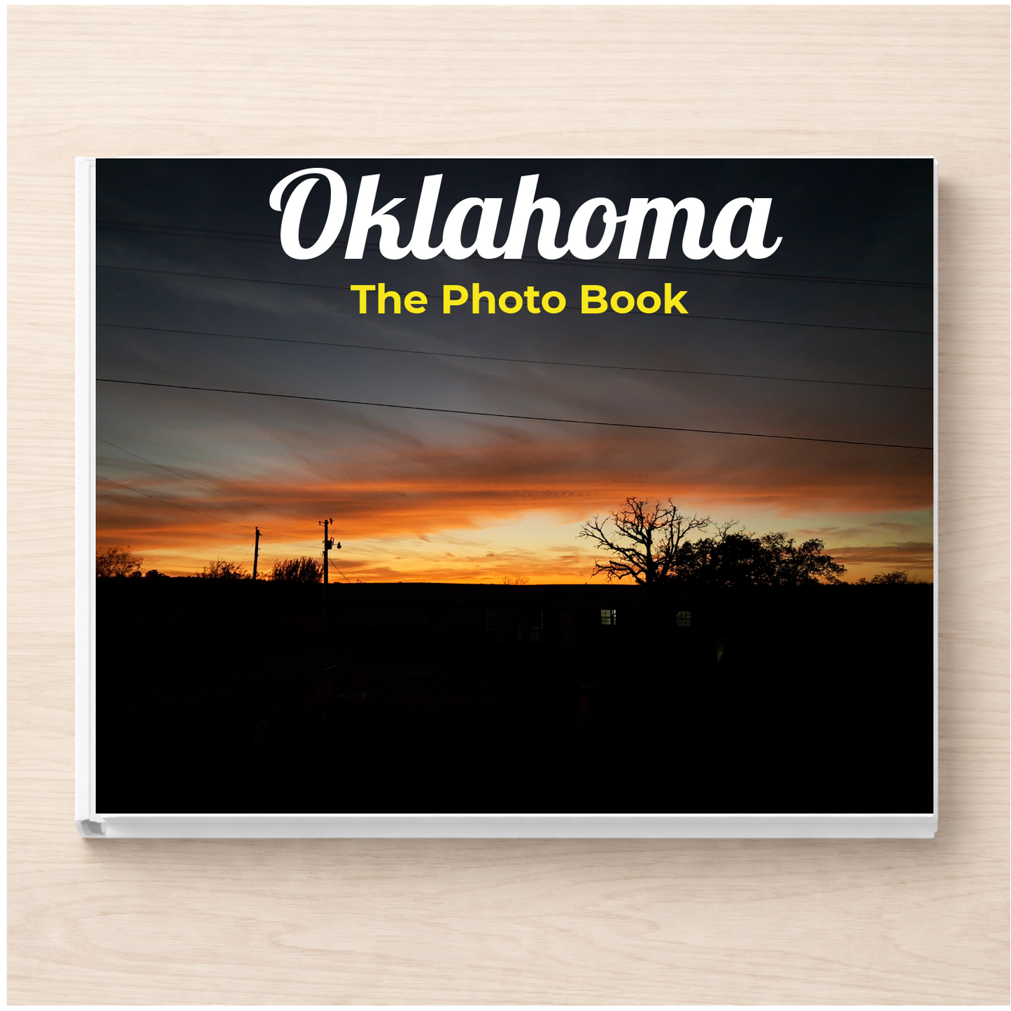 Oklahoma: The Photo Book
