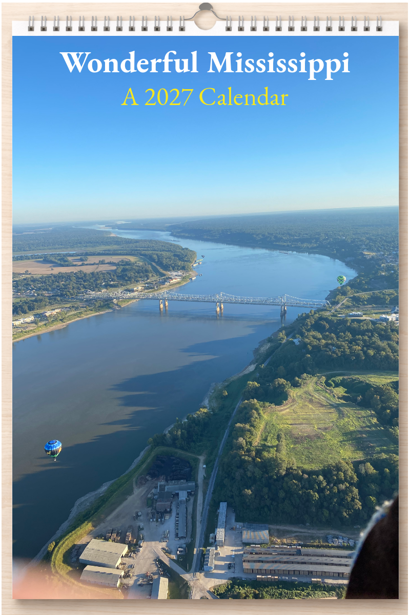 Wonderful Mississippi: A 2027 Calendar
