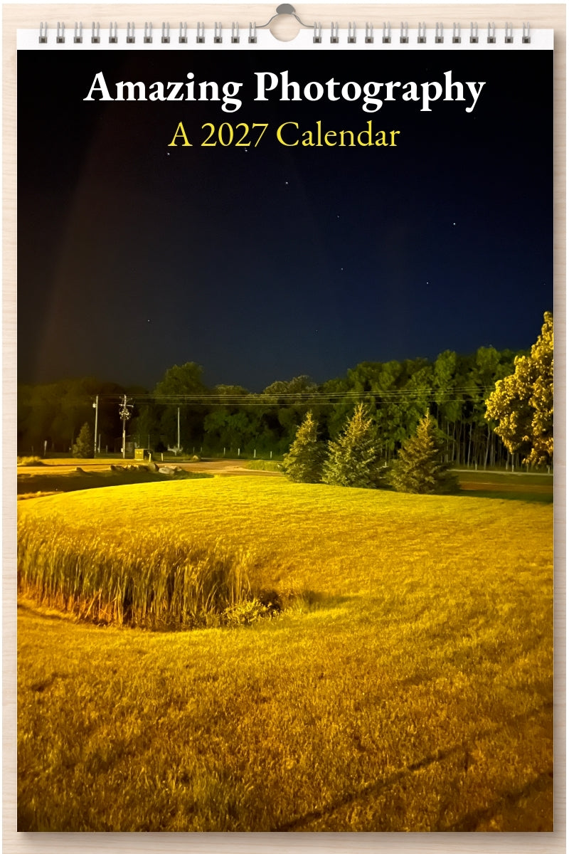 Amazing Photography: A 2027 Calendar
