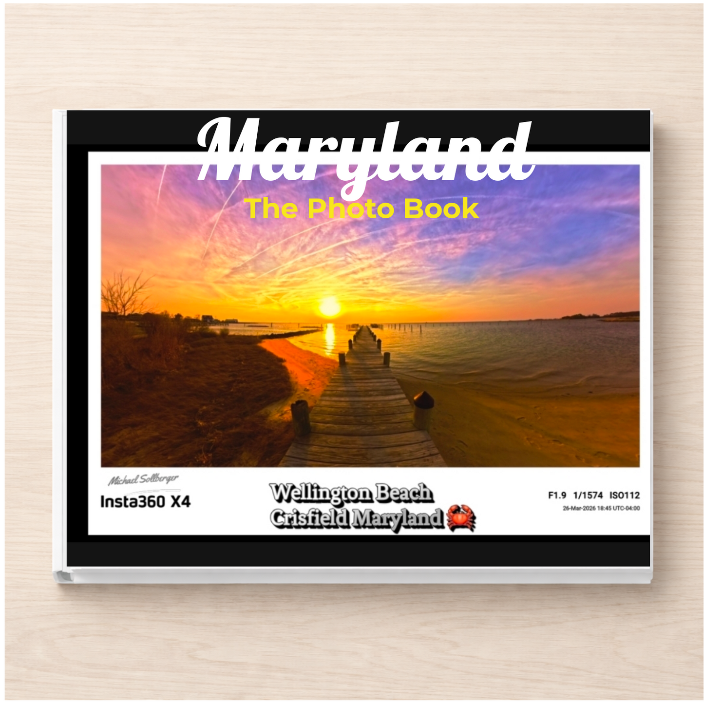 Maryland: The Photo Book