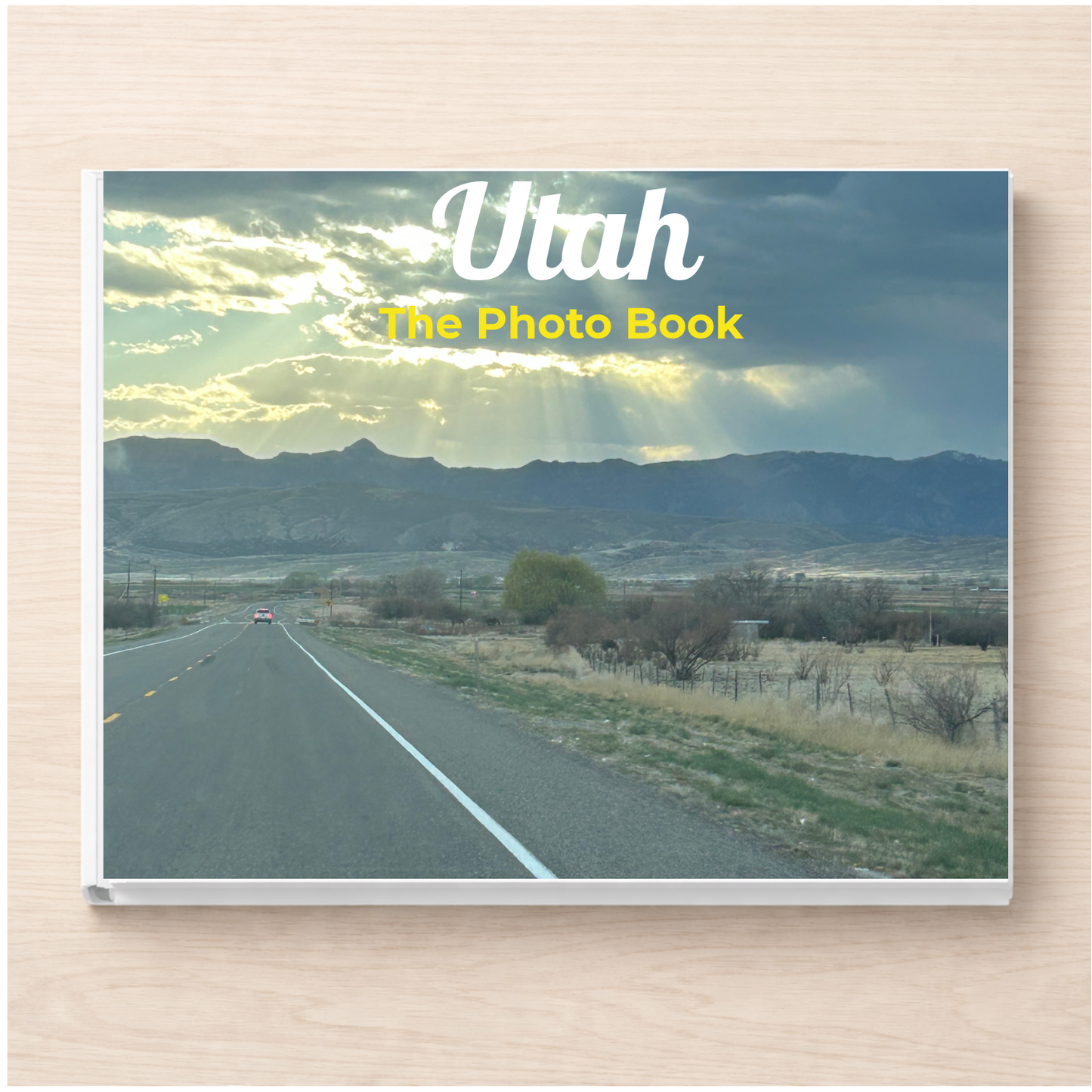 Utah: The Photo Book