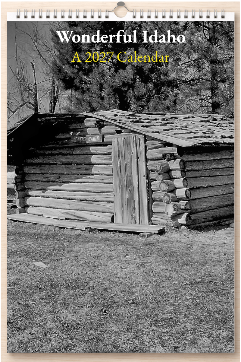 Wonderful Idaho: A 2027 Calendar
