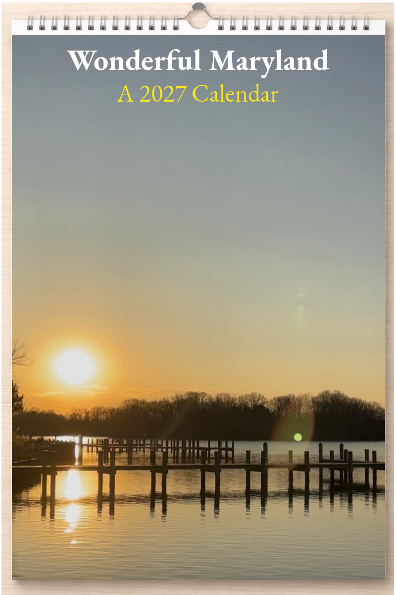 Wonderful Maryland: A 2027 Calendar
