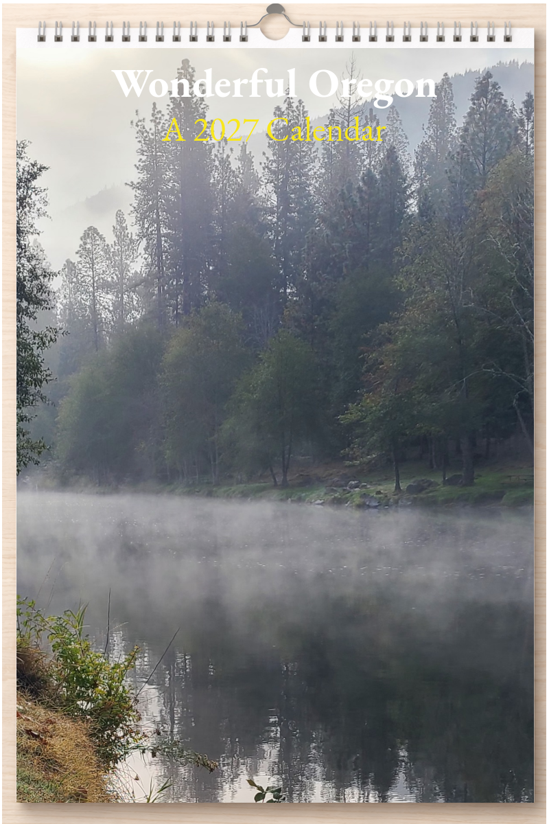 Wonderful Oregon: A 2027 Calendar