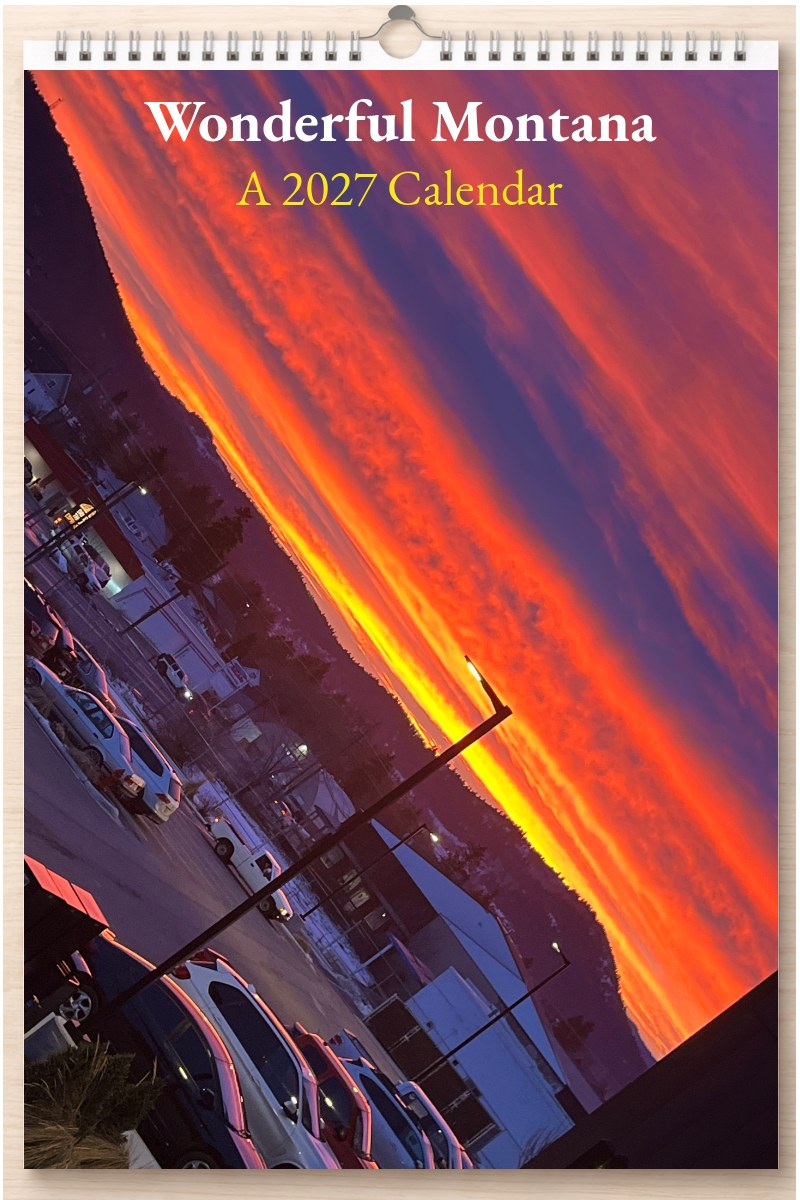 Wonderful Montana: A 2027 Calendar