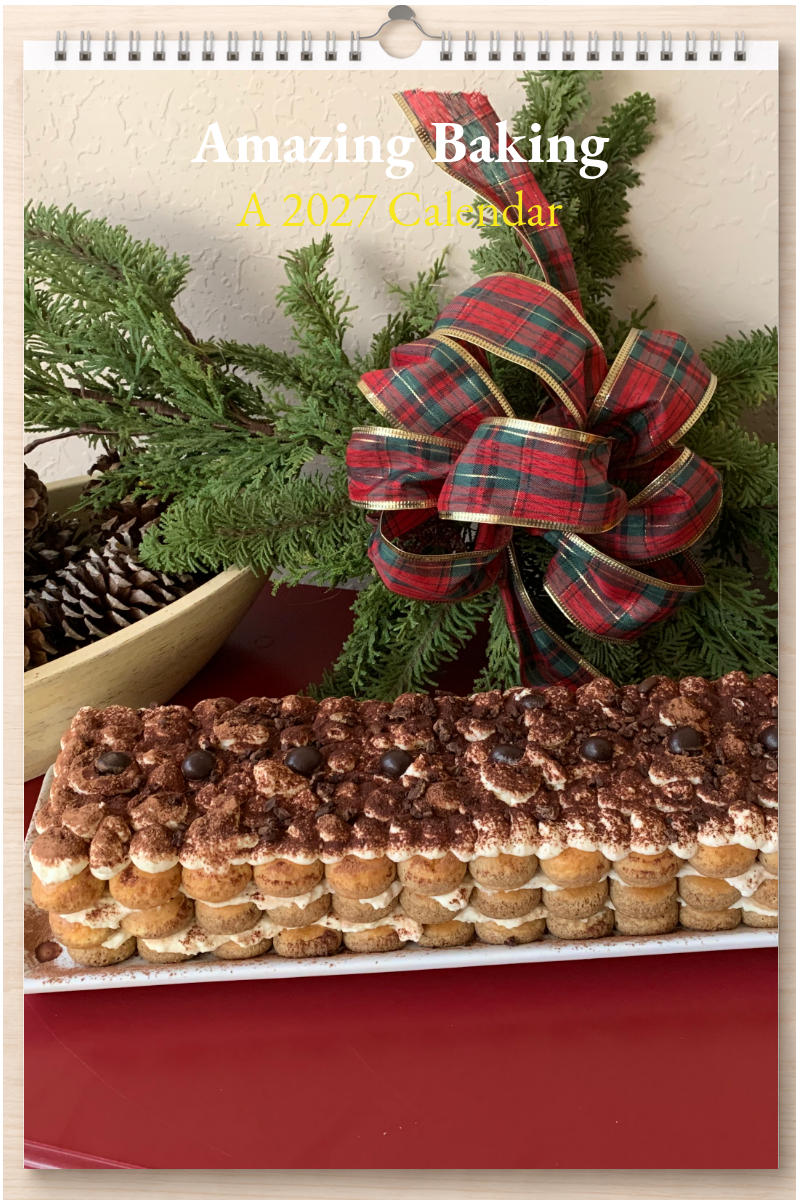 Amazing Baking: A 2027 Calendar