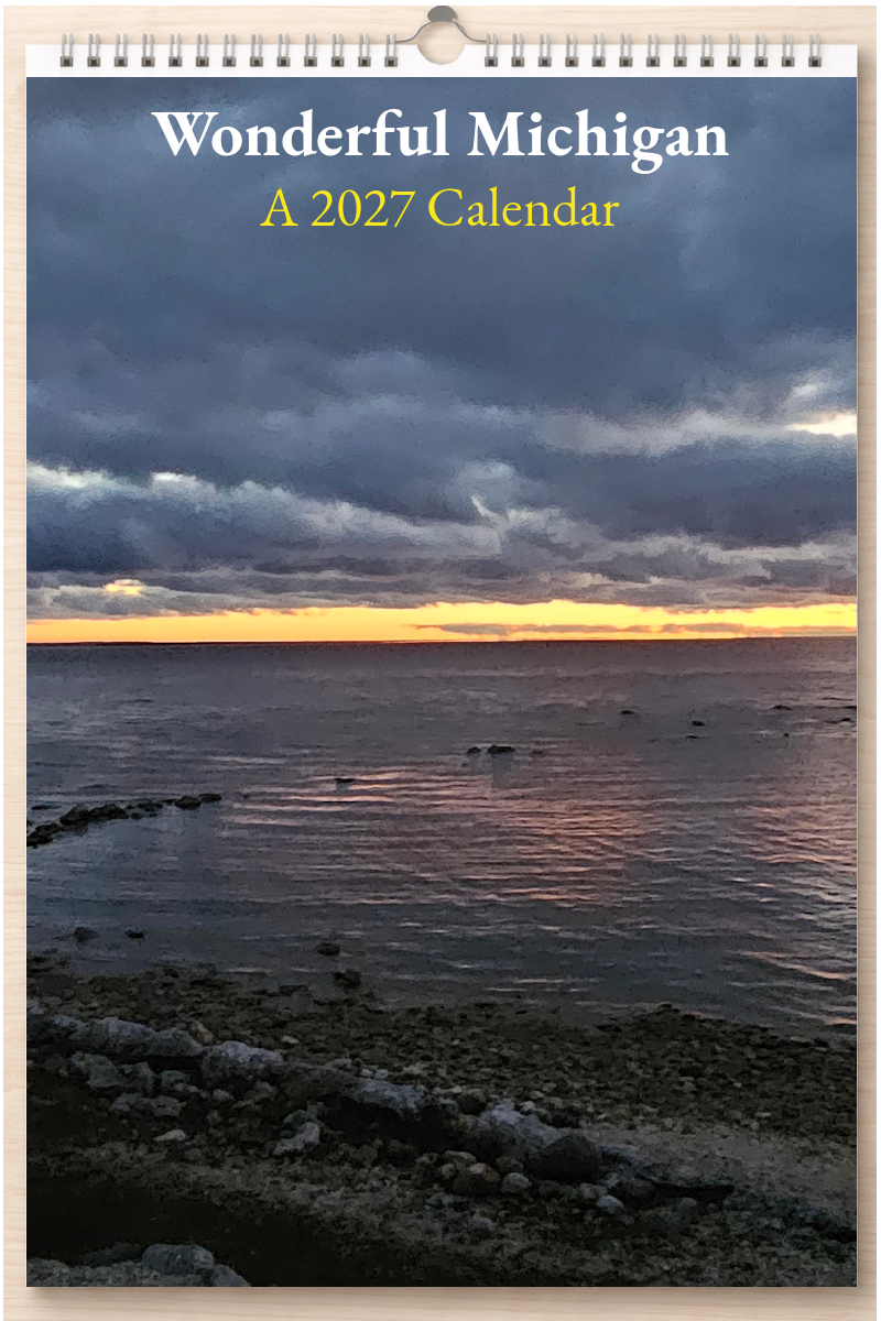 Wonderful Michigan: A 2027 Calendar
